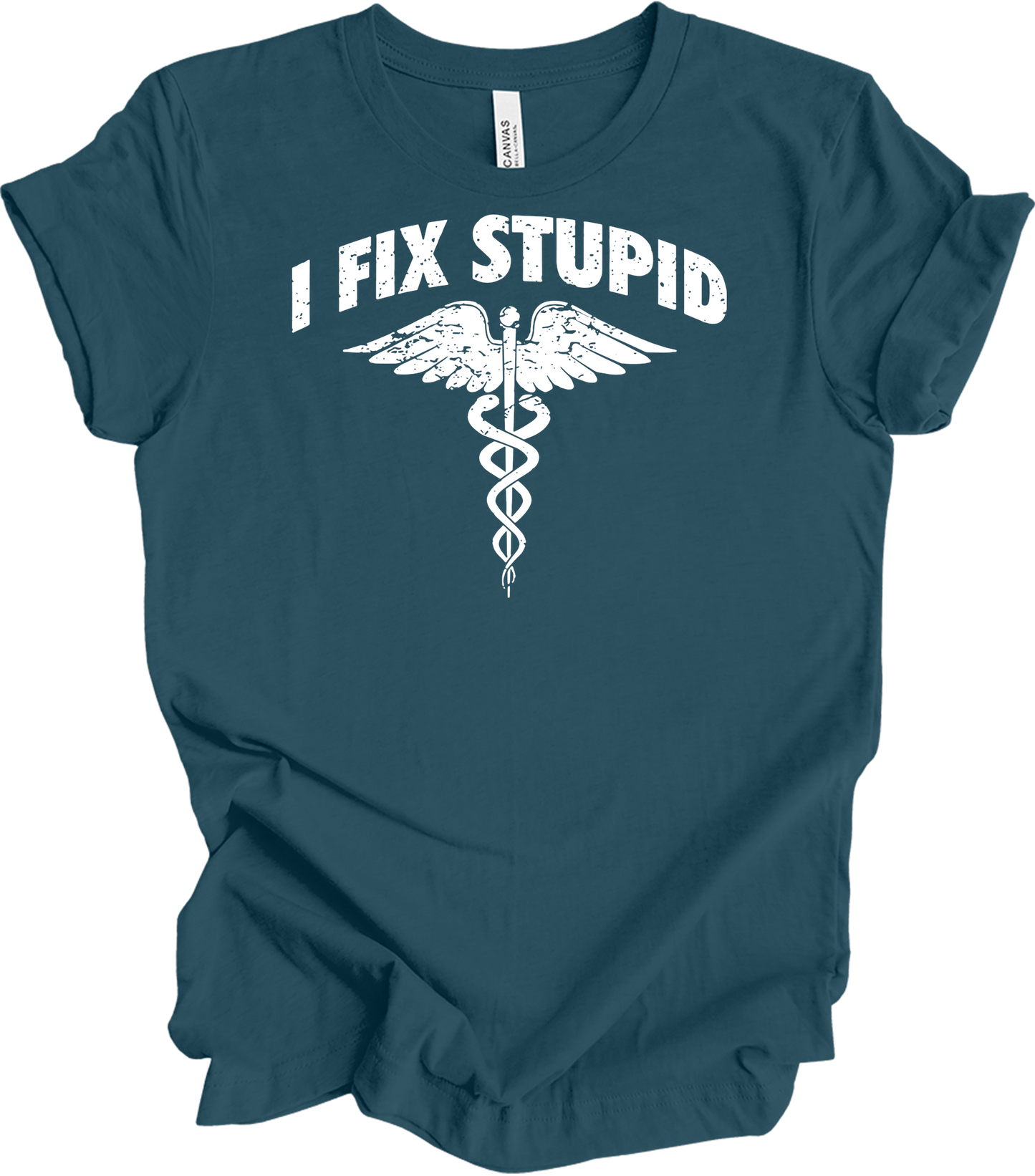 Paramedic 'I Fix Stupid' T-Shirt in Deep Teal