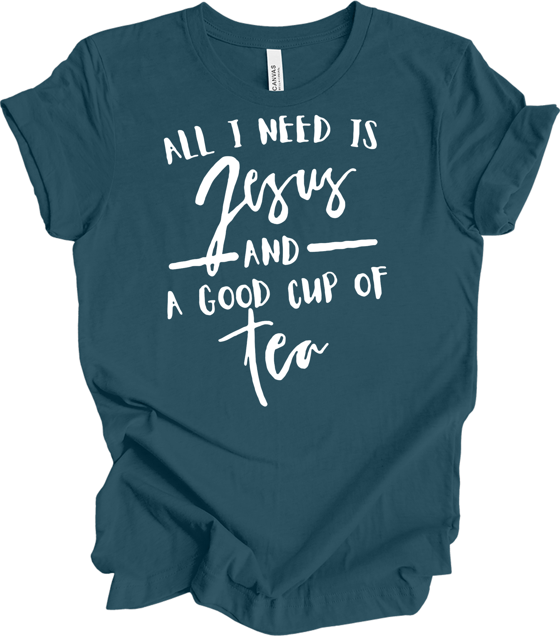 Tea and Jesus - Christian Tea Lover Faith T-Shirt in Deep Teal