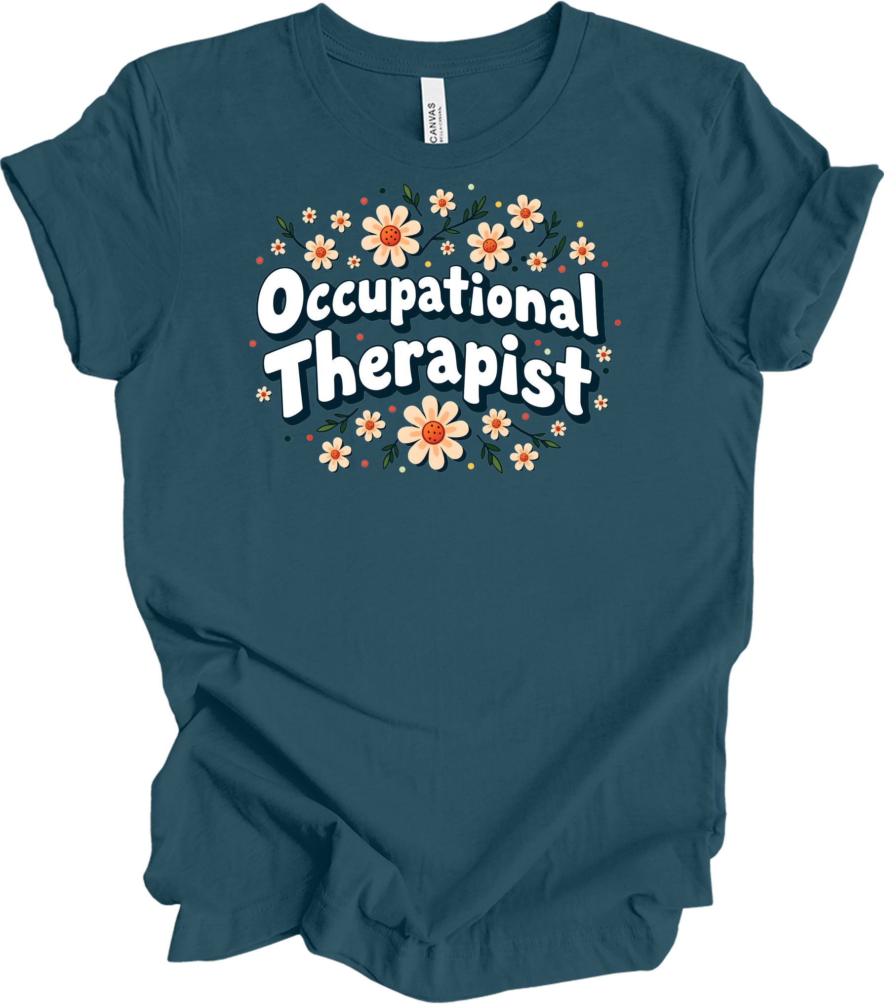 Floral Occupational Therapist T-Shirt in Deep Teal