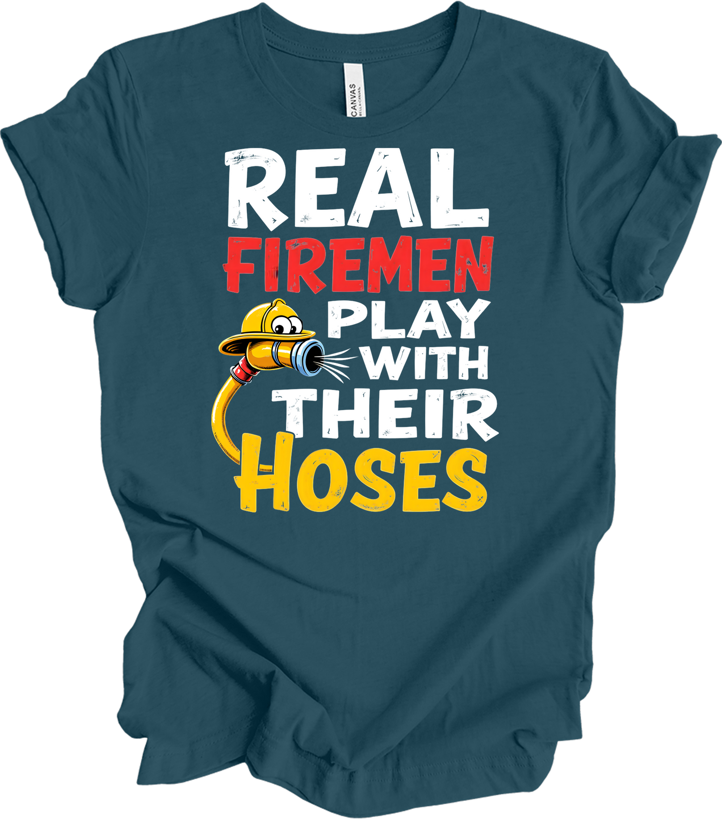 Funny Firefighter : Real Firemen T-Shirt in Deep Teal
