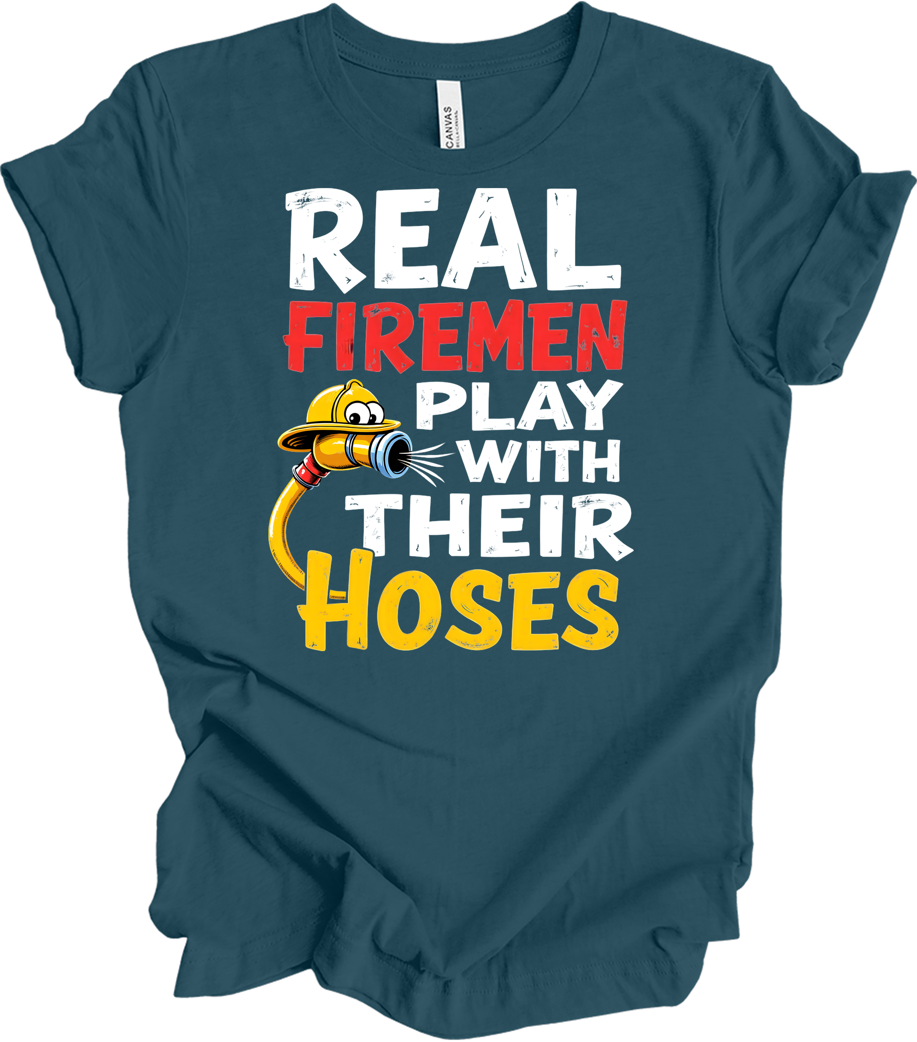 Funny Firefighter : Real Firemen T-Shirt in Deep Teal