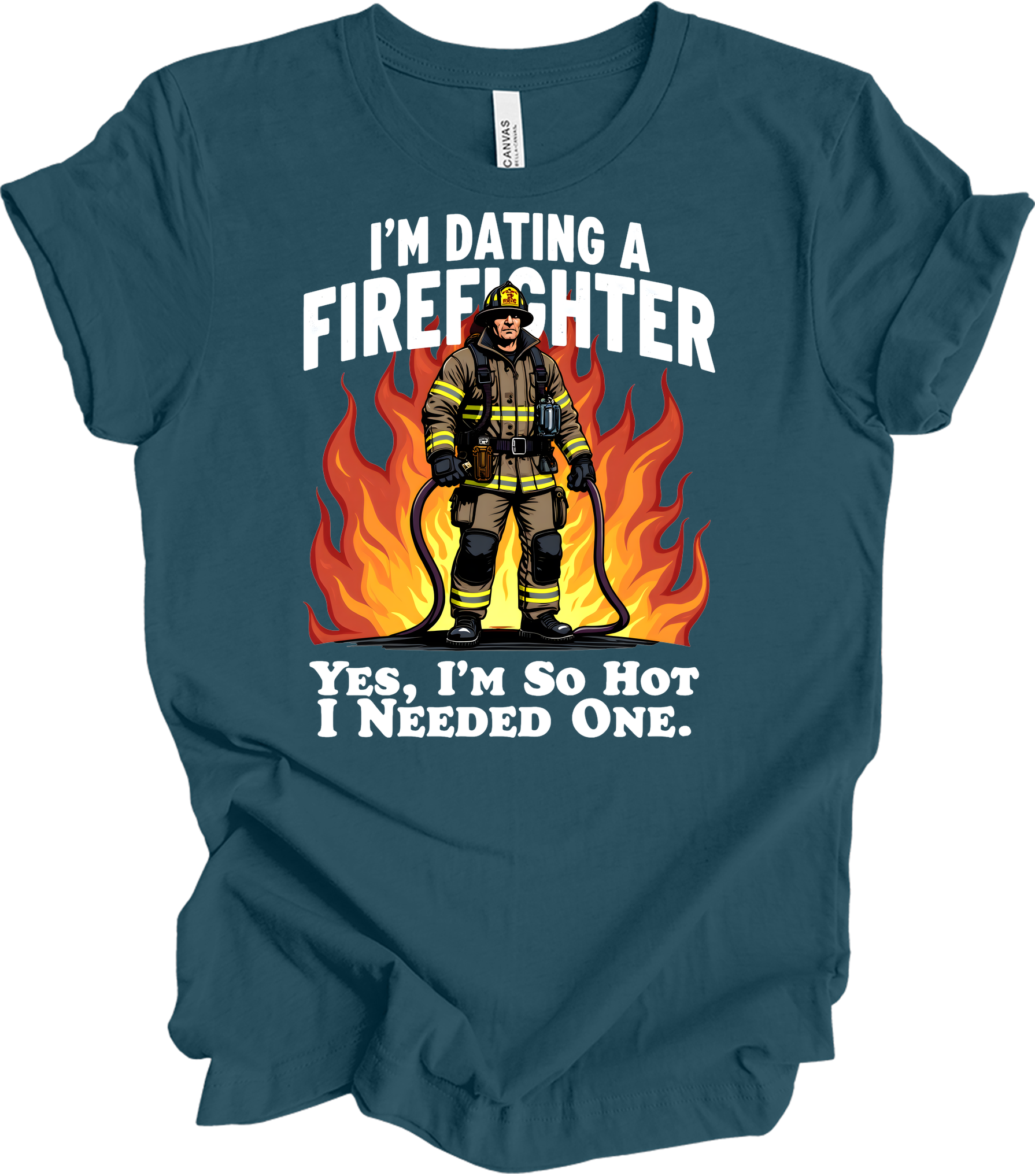 Dating a Firefighter - Funny Gift T-Shirt in Deep Teal