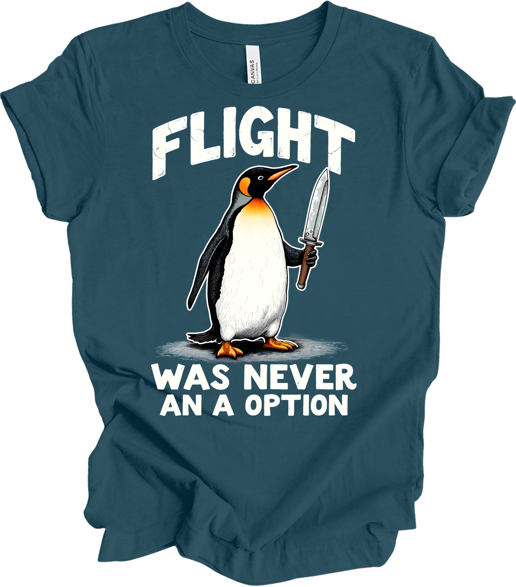 Penguin Humor - Flight Wasn't an Option T-Shirt in Deep Teal