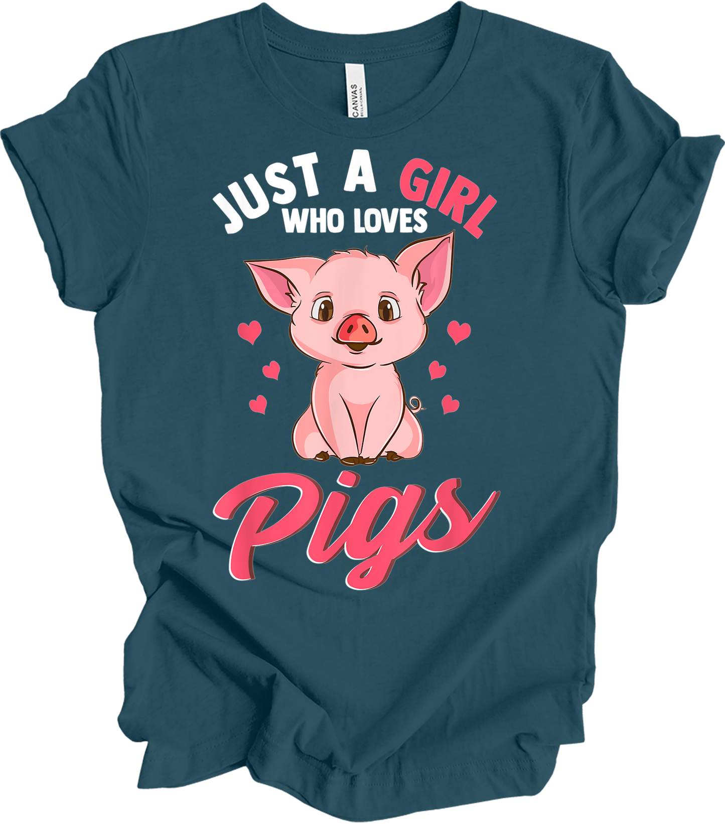 Just A Girl Who Loves Pigs T-Shirt in Deep Teal