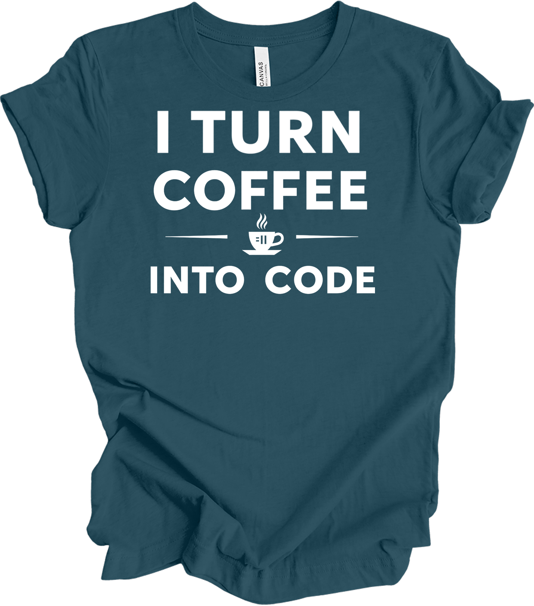 I Turn Coffee Into Code T-Shirt in Deep Teal