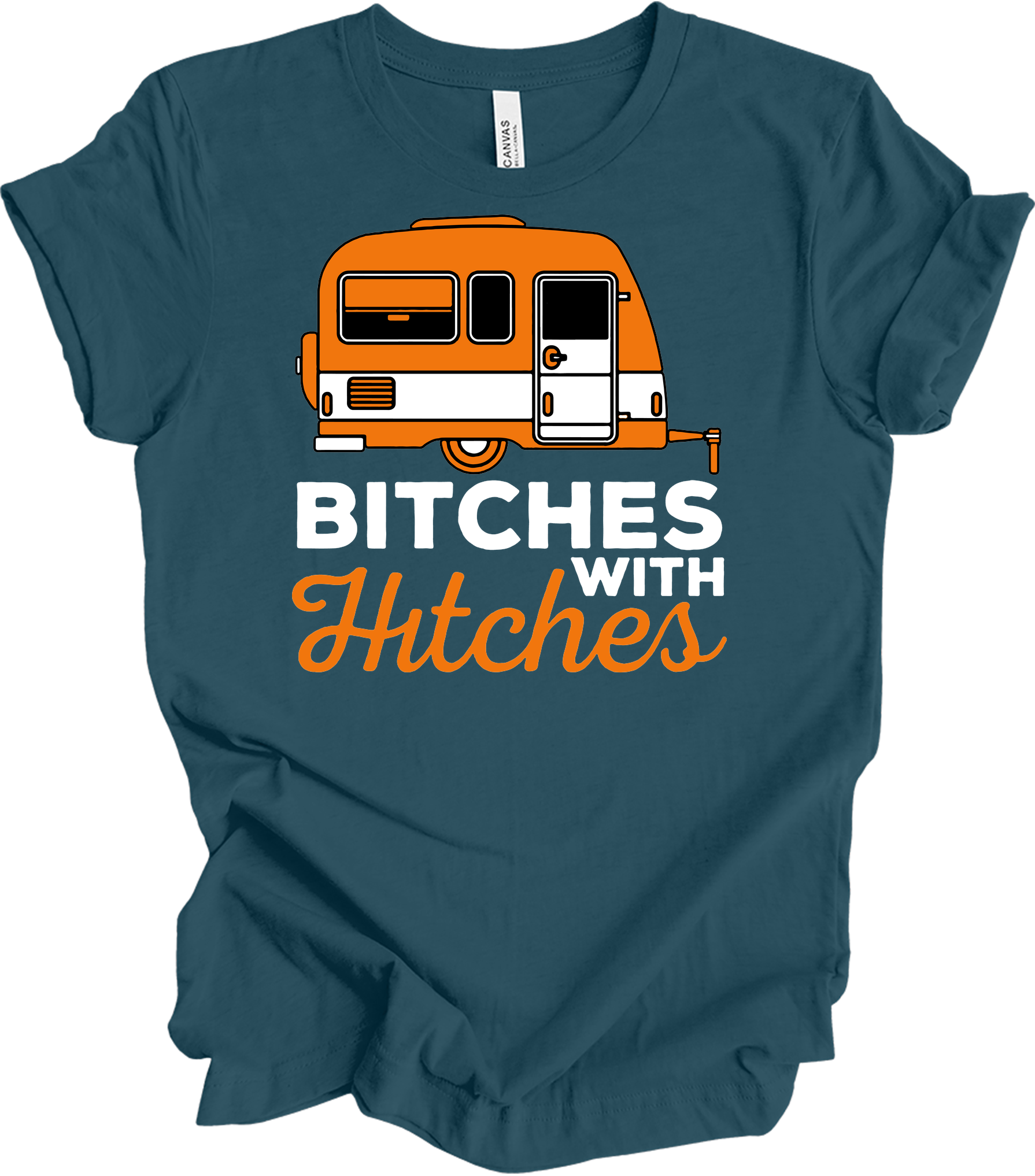 Bitches with Hitches T-Shirt in Deep Teal