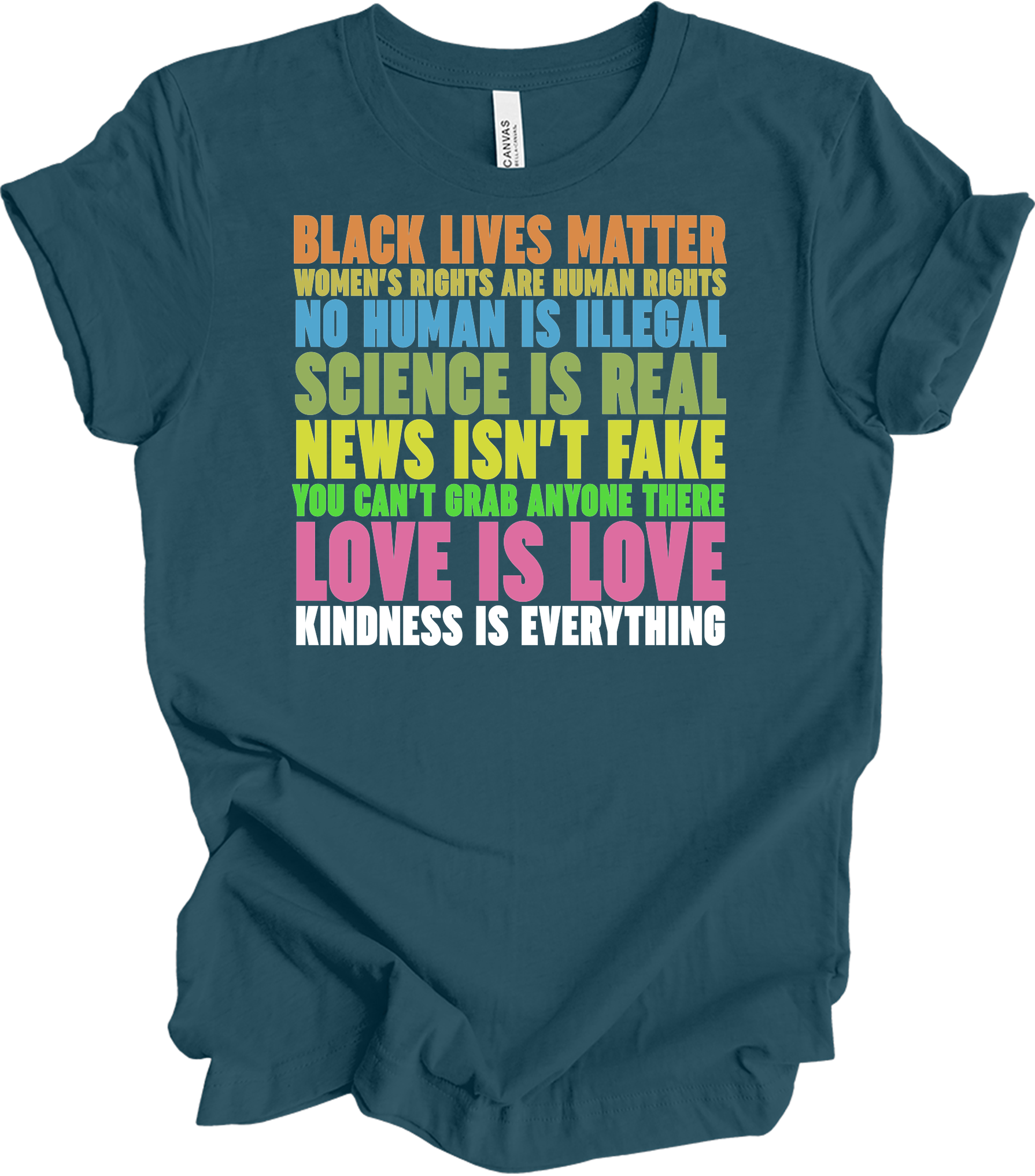 Science Is Real Equality T-Shirt in Deep Teal