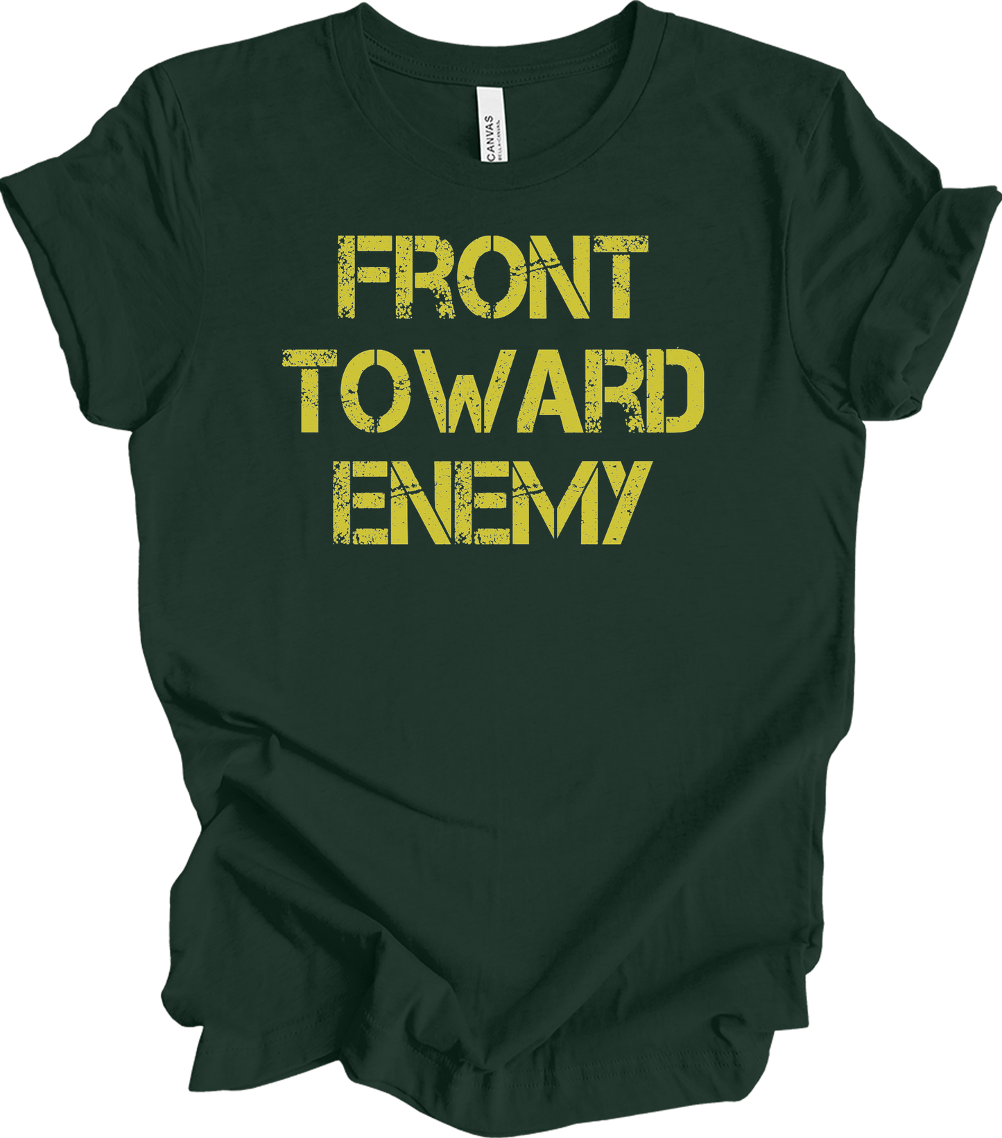 Front Toward Enemy T-Shirt in Forest
