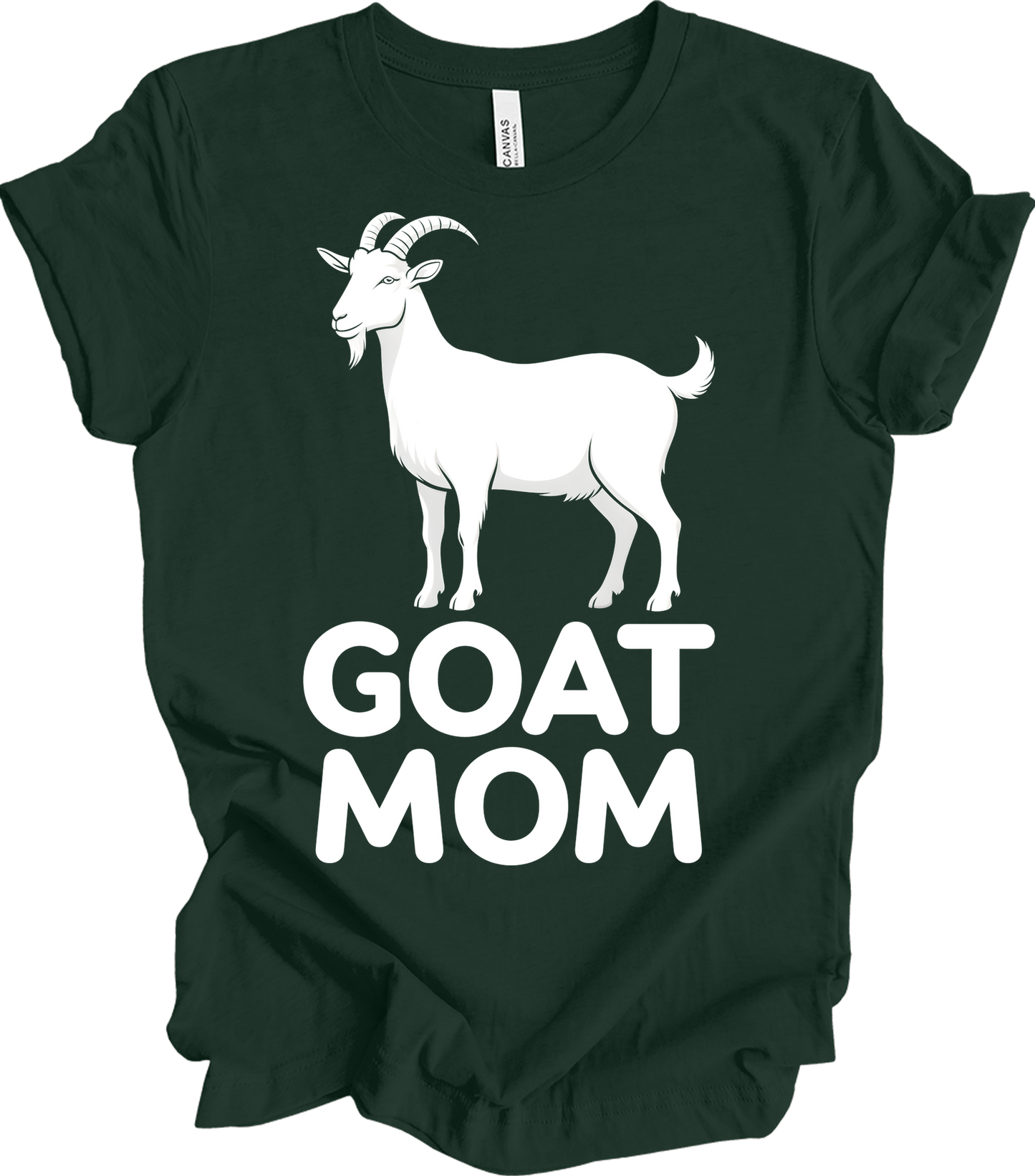 GOAT MOM for Women T-Shirt in Forest