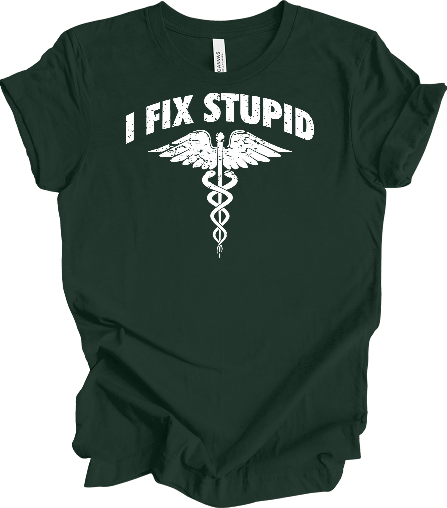 Paramedic 'I Fix Stupid' T-Shirt in Forest