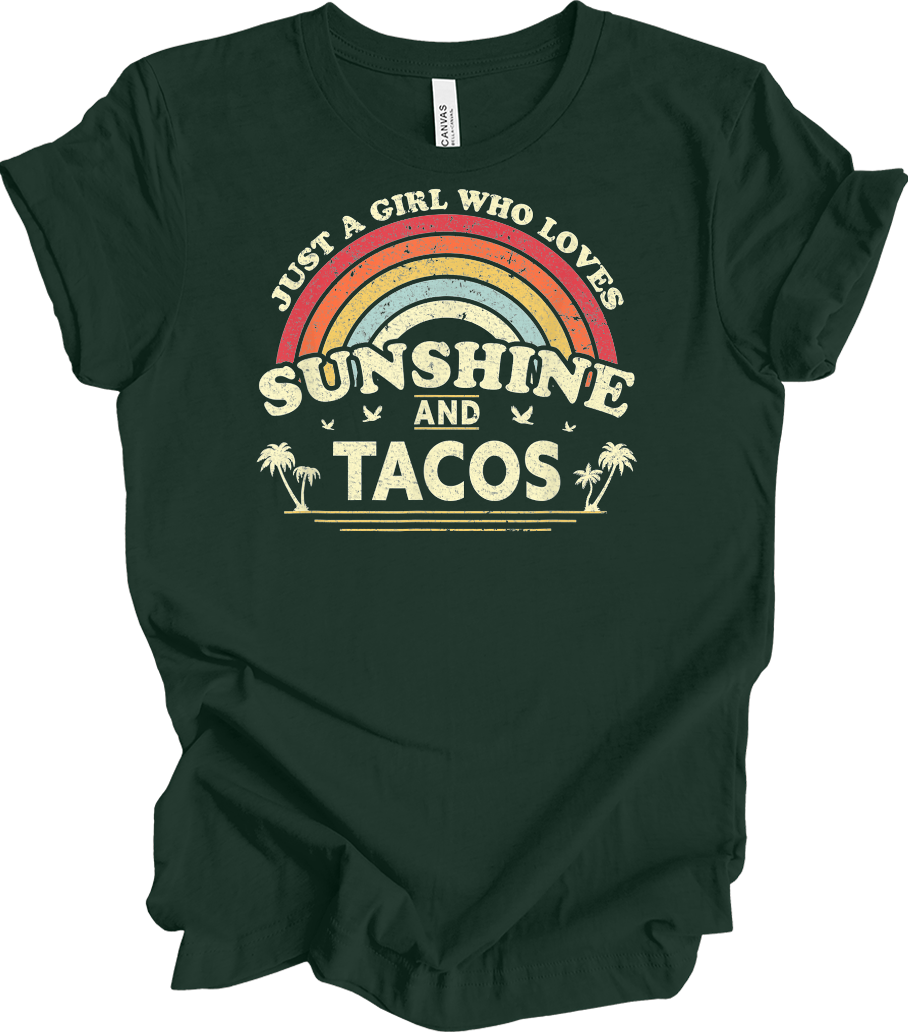 Sunshine and Tacos Lover T-Shirt in Forest