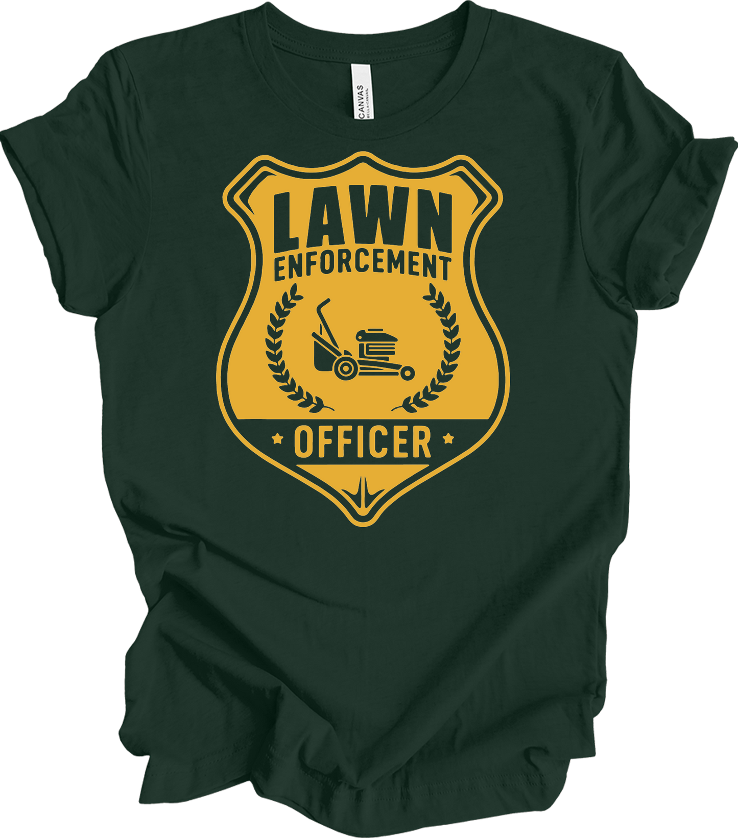 Lawn Enforcement Officer T-Shirt in Forest