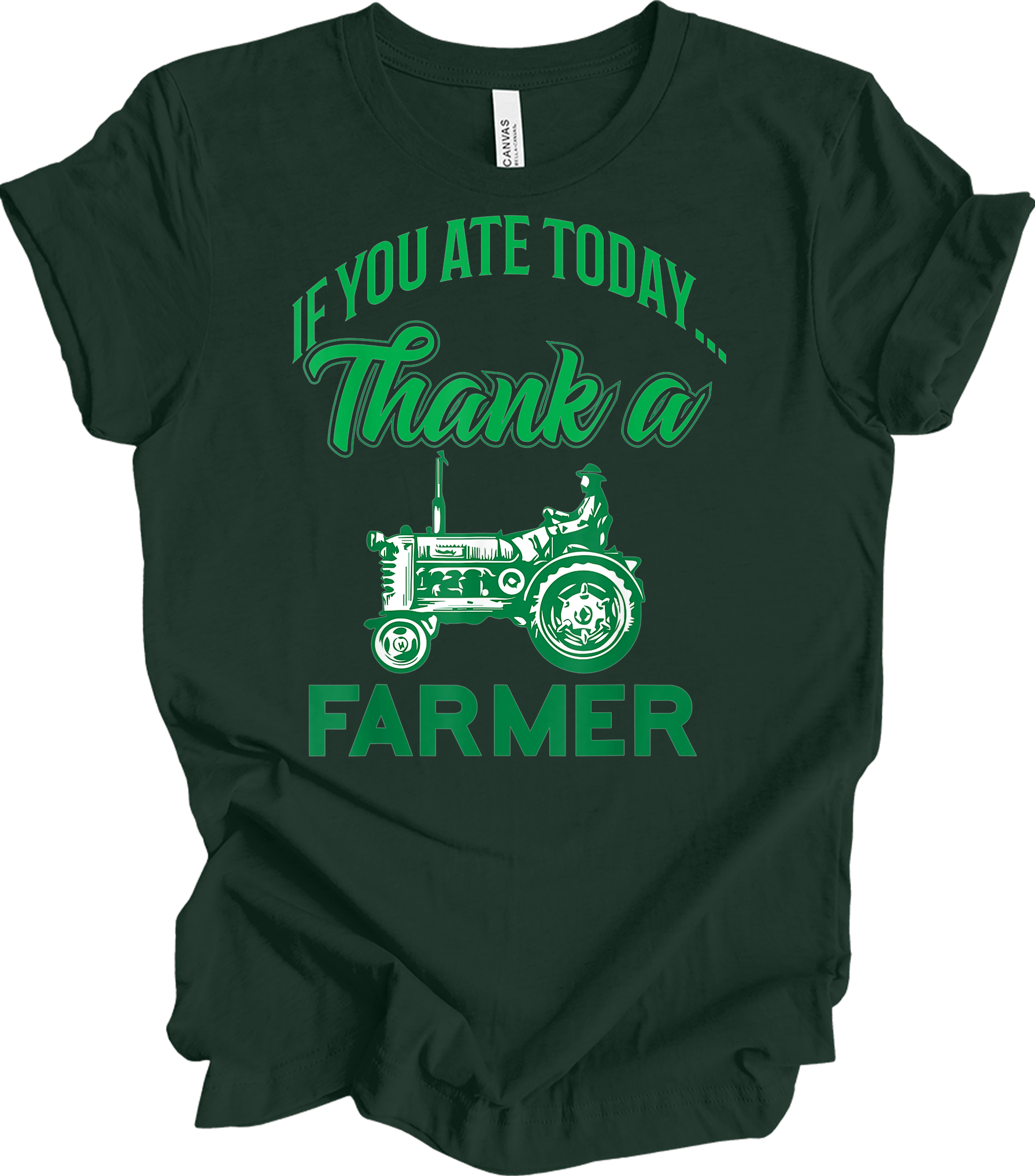 Thank a Farmer T-Shirt in Forest