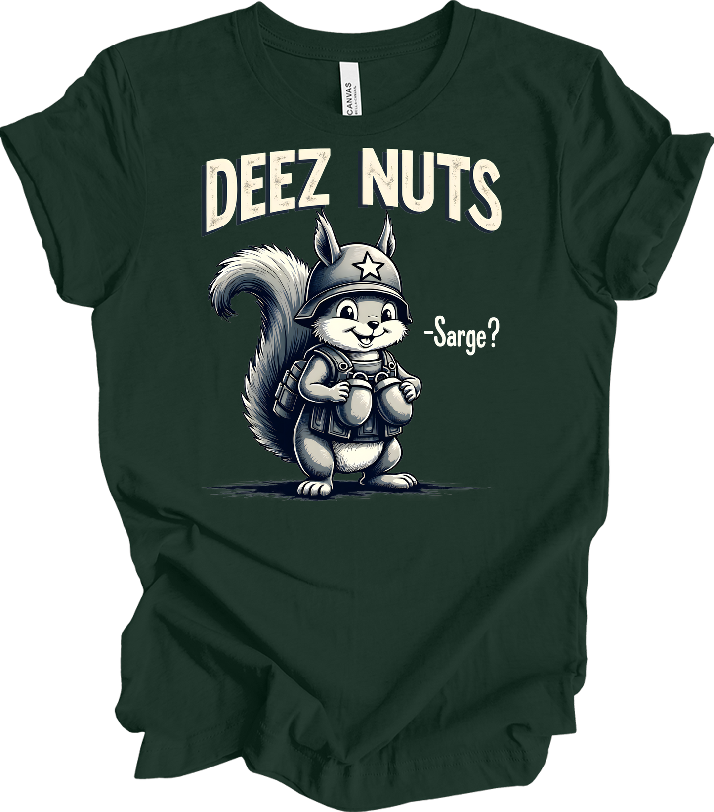 Funny 'Deez Nuts' T-Shirt in Forest