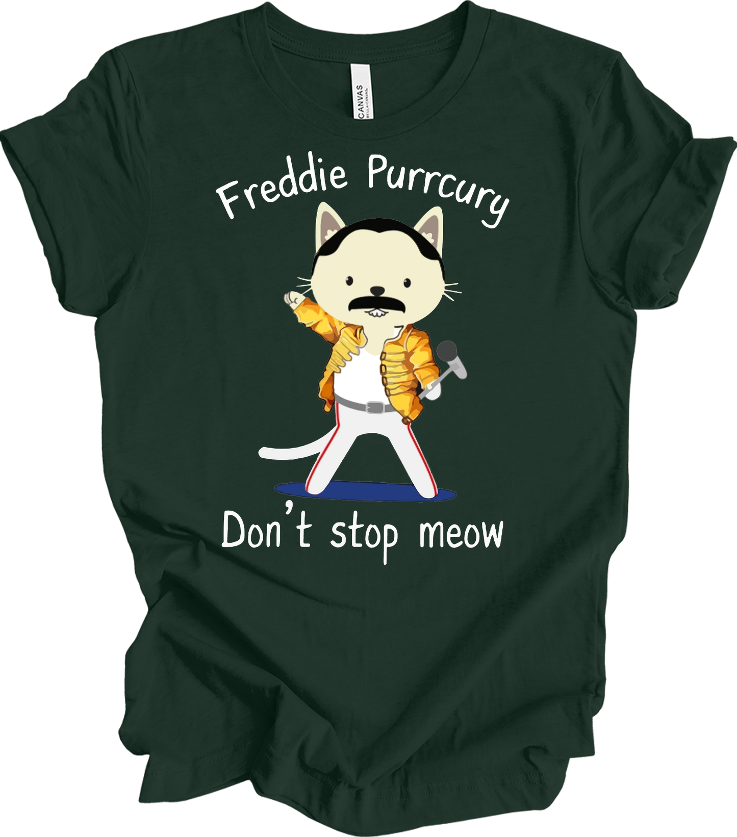 Freddie Purrcury Don't Stop Meow T-Shirt in Forest