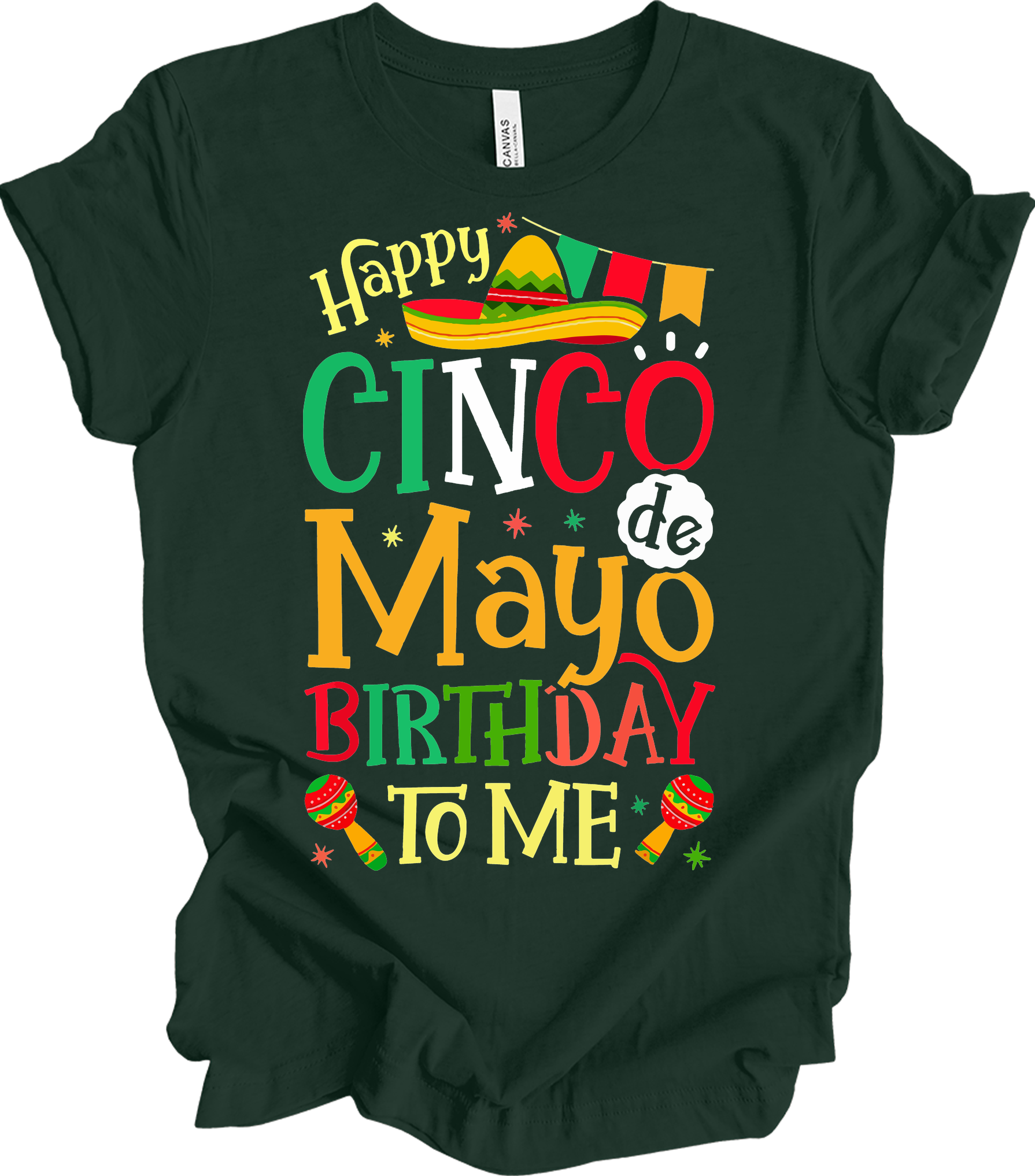 Cinco de Mayo Birthday T-Shirt in Forest