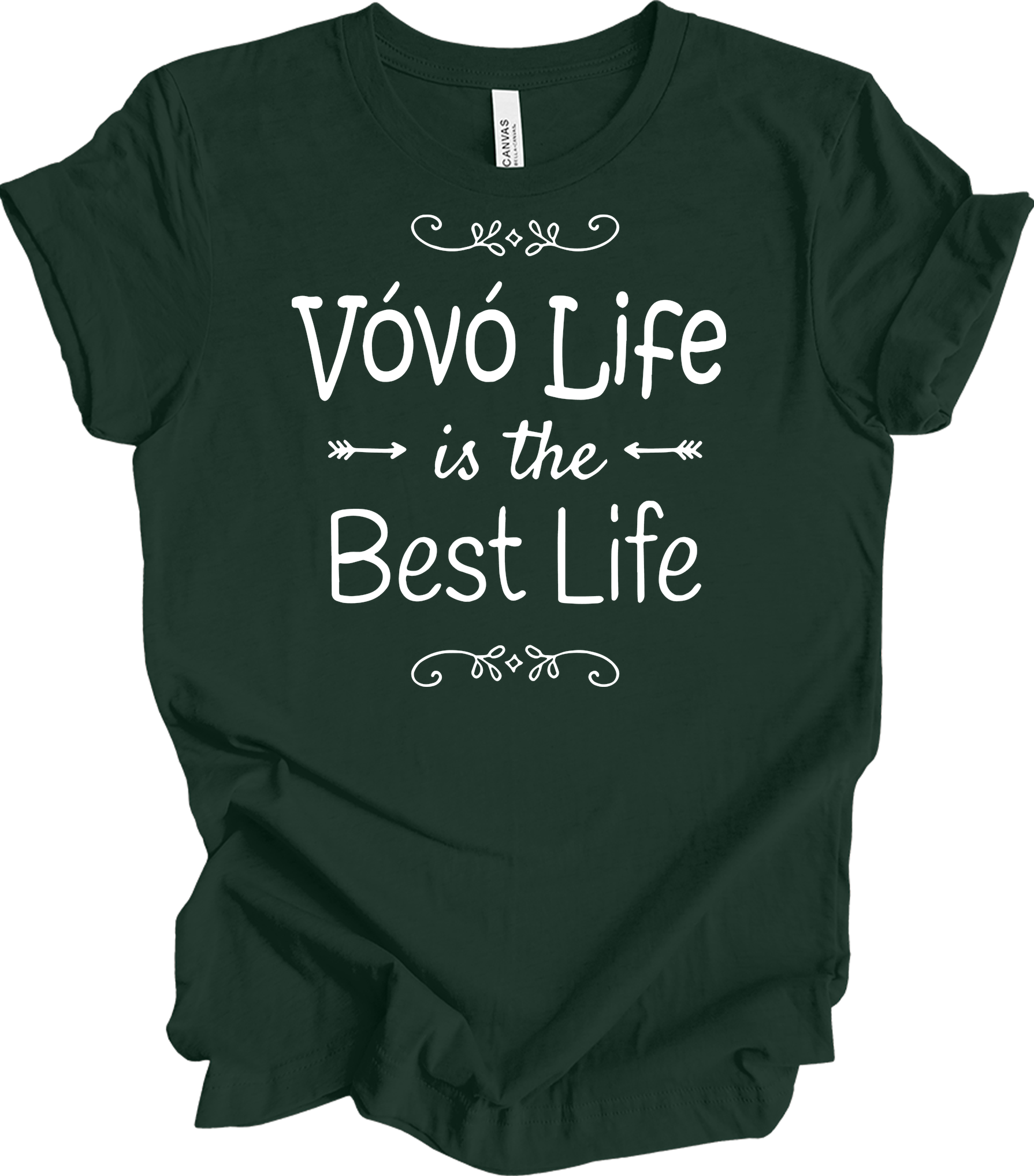 Vovó Life Best Life T-Shirt in Forest