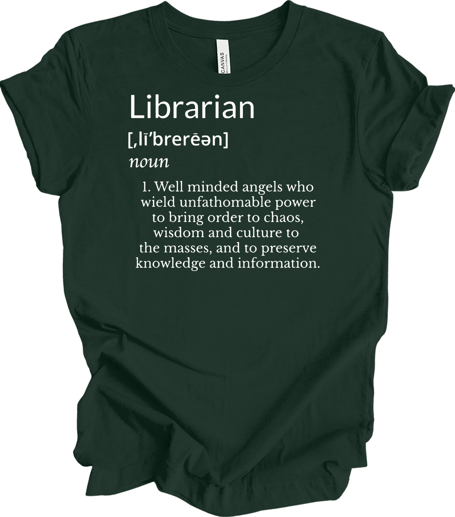 Librarian Definition - Funny Gift T-Shirt in Forest