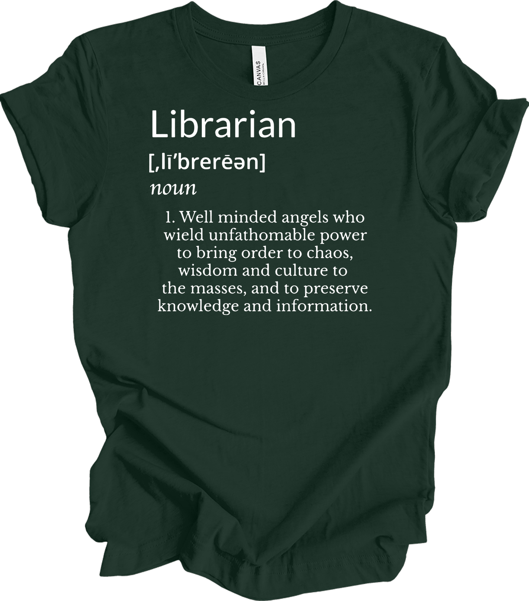 Librarian Definition - Funny Gift T-Shirt in Forest