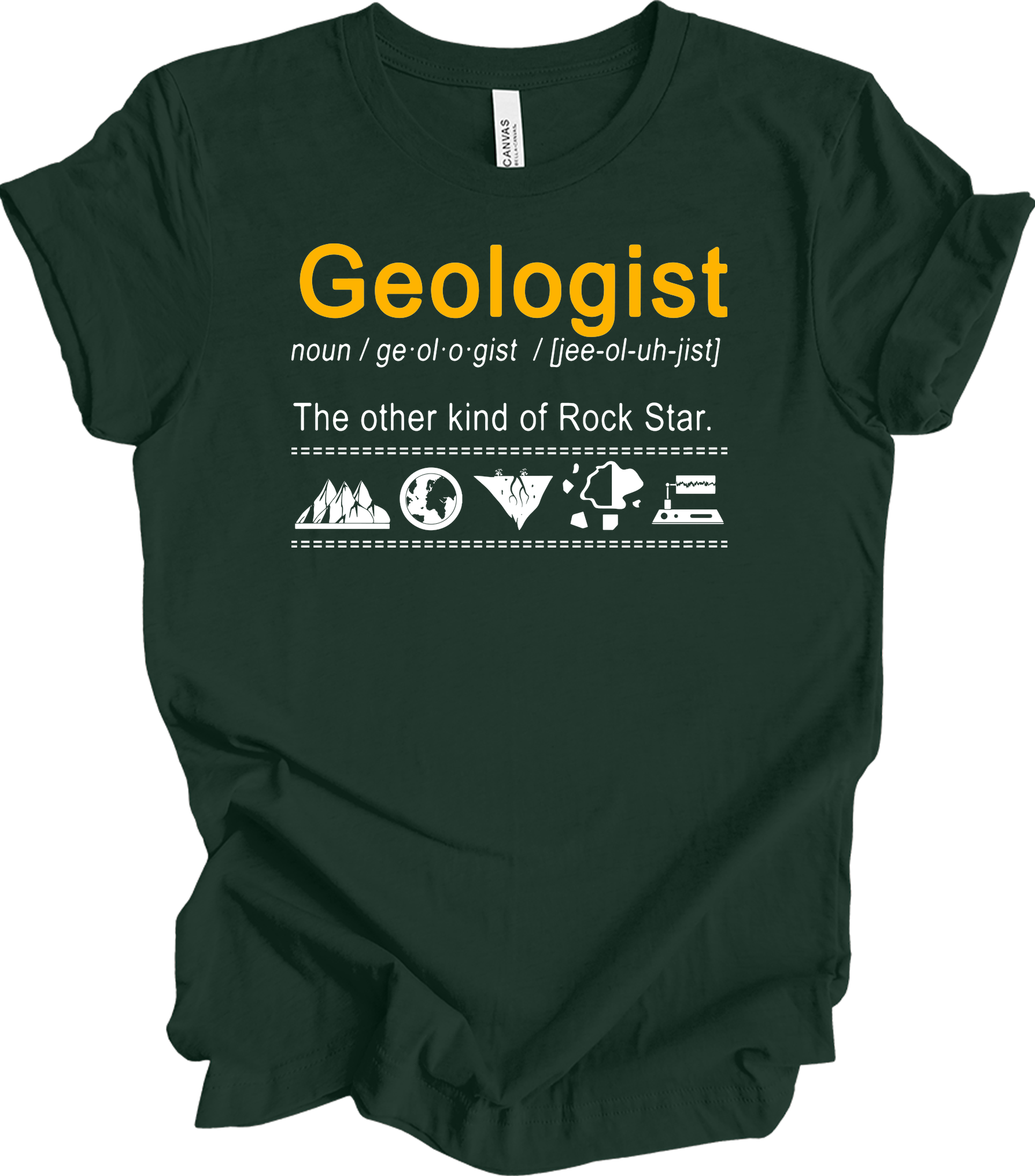 Geologist - Rock Star Humor T-Shirt in Forest