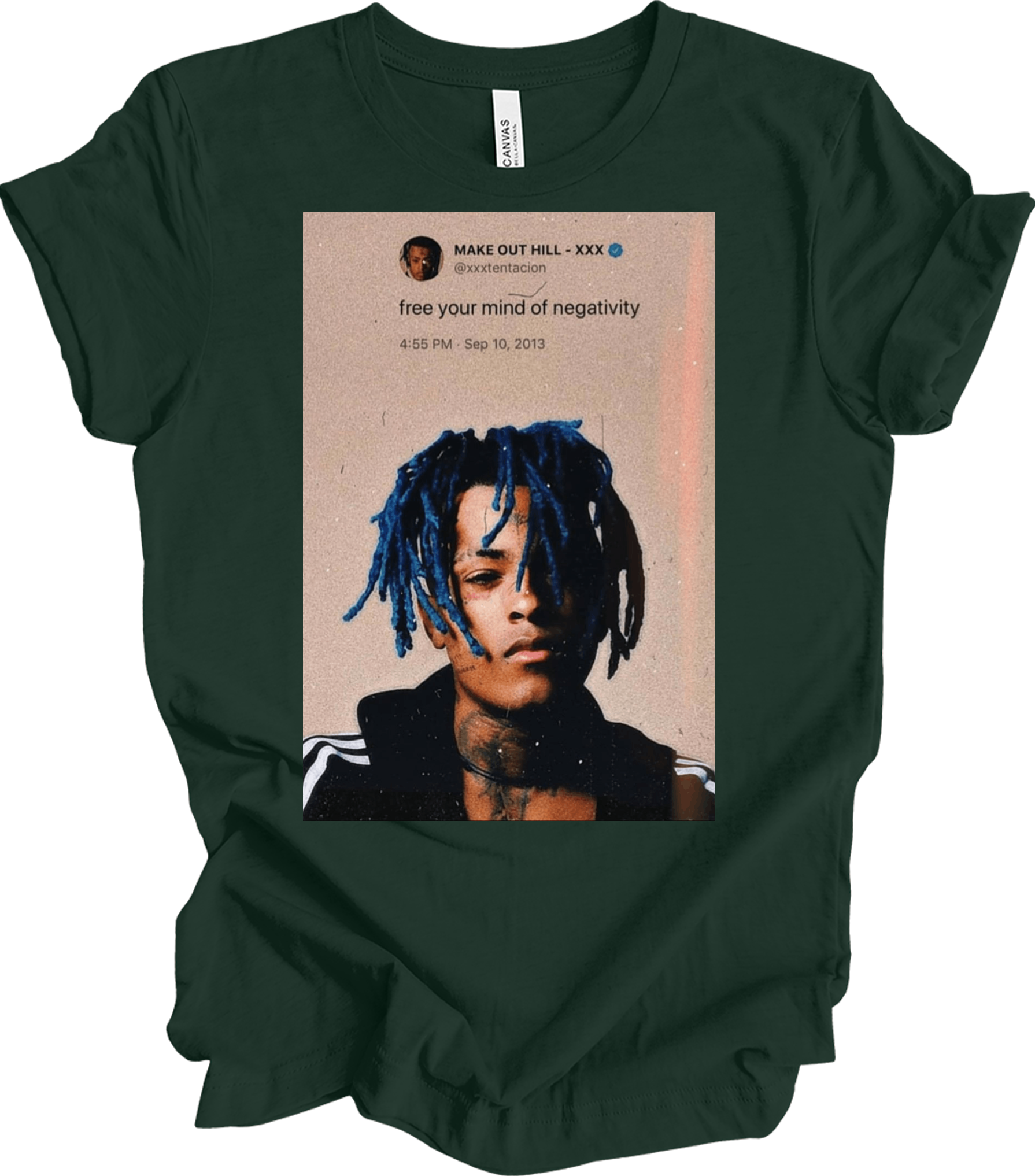 XXXTentacion Quote T-Shirt in Forest
