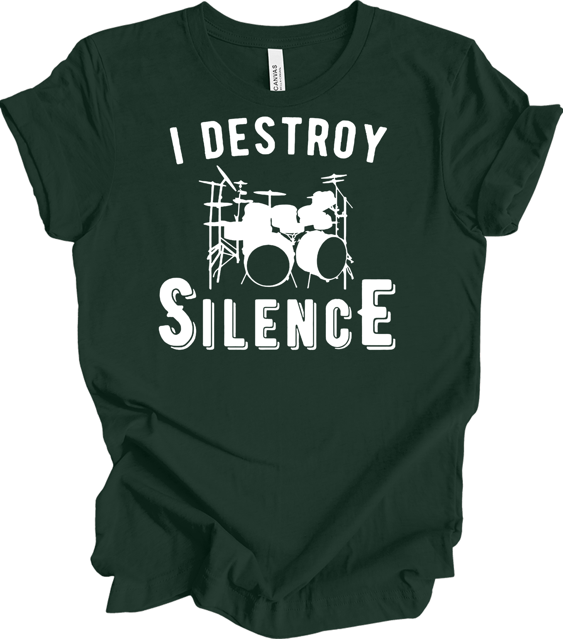 I Destroy Silence Drummer T-Shirt in Forest