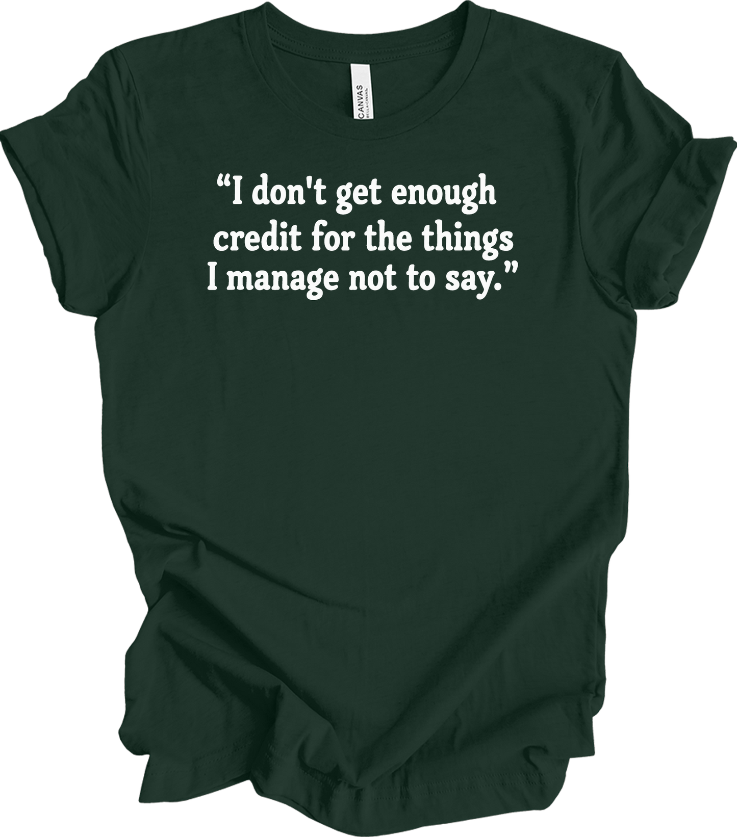 Credit Manager Humor T-Shirt in Forest