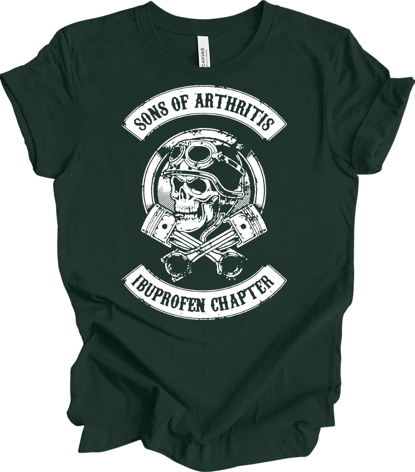 Sons of Arthritis Ibuprofen Chapter Biker T-Shirt in Forest