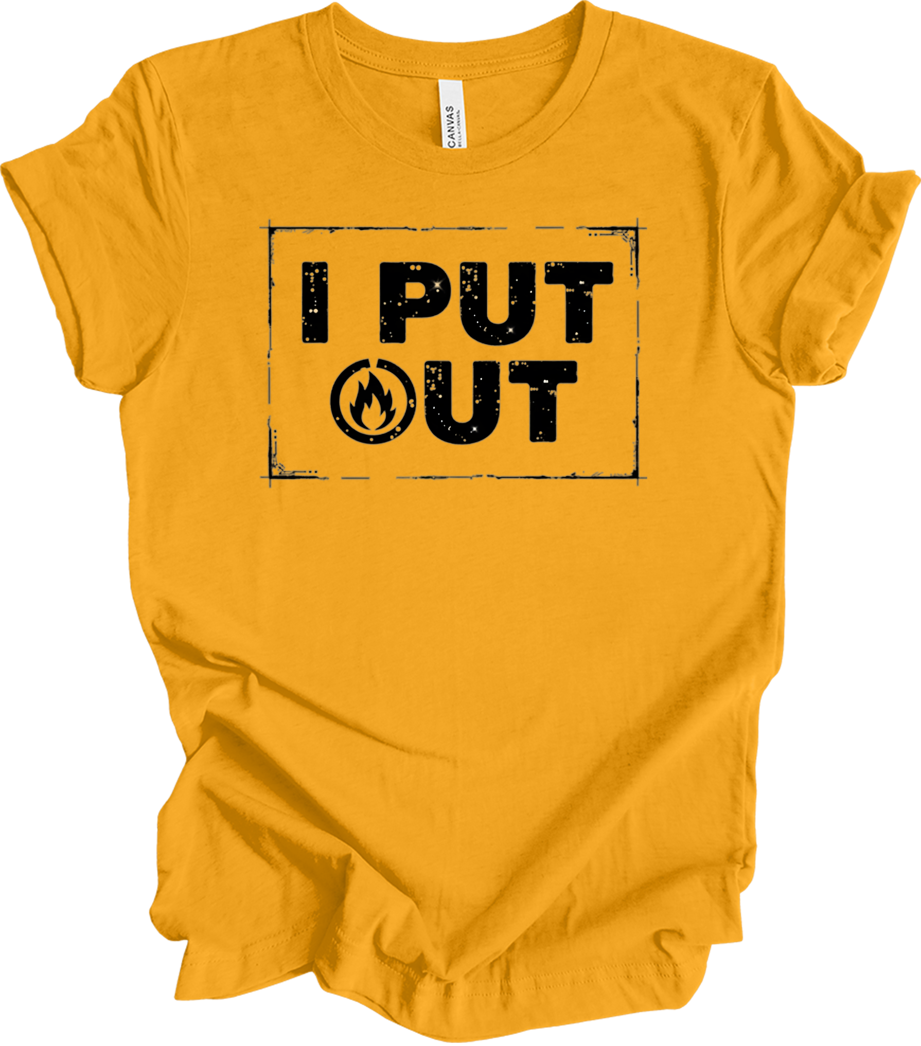 I Put Out Firefighter Funny - Fire Department Gift T-Shirt in Gold