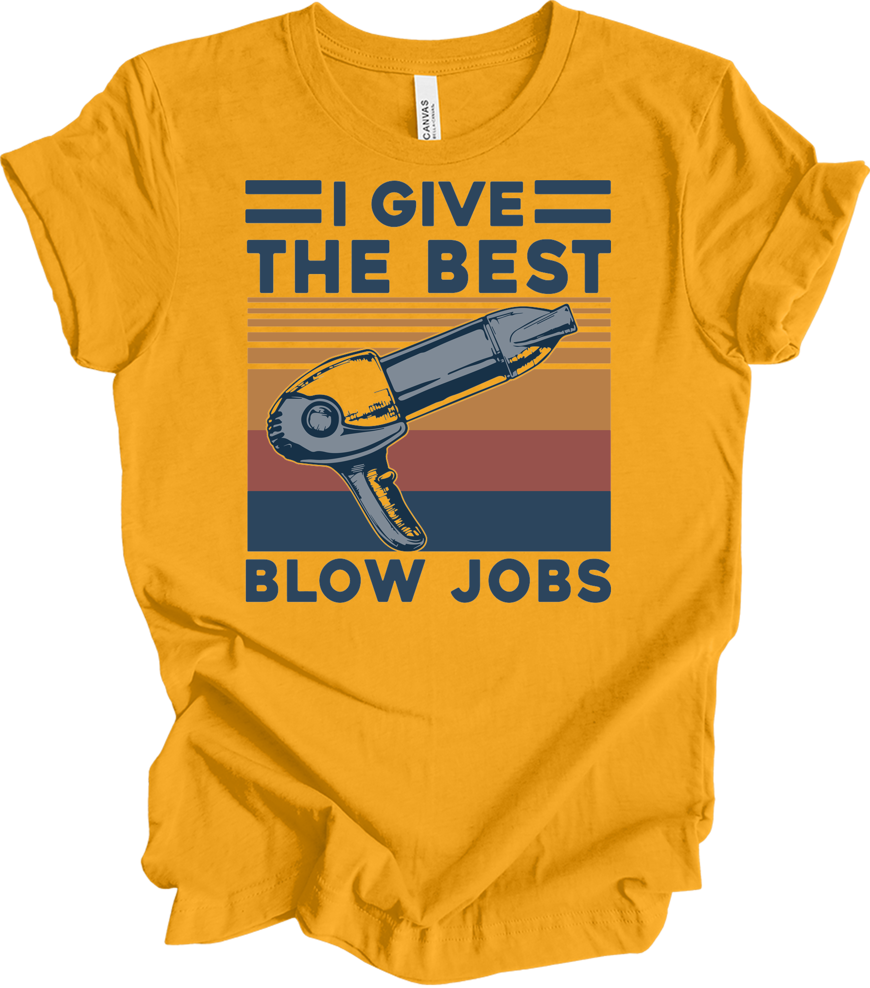 Best Blow Jobs Hair Stylist T-Shirt in Gold