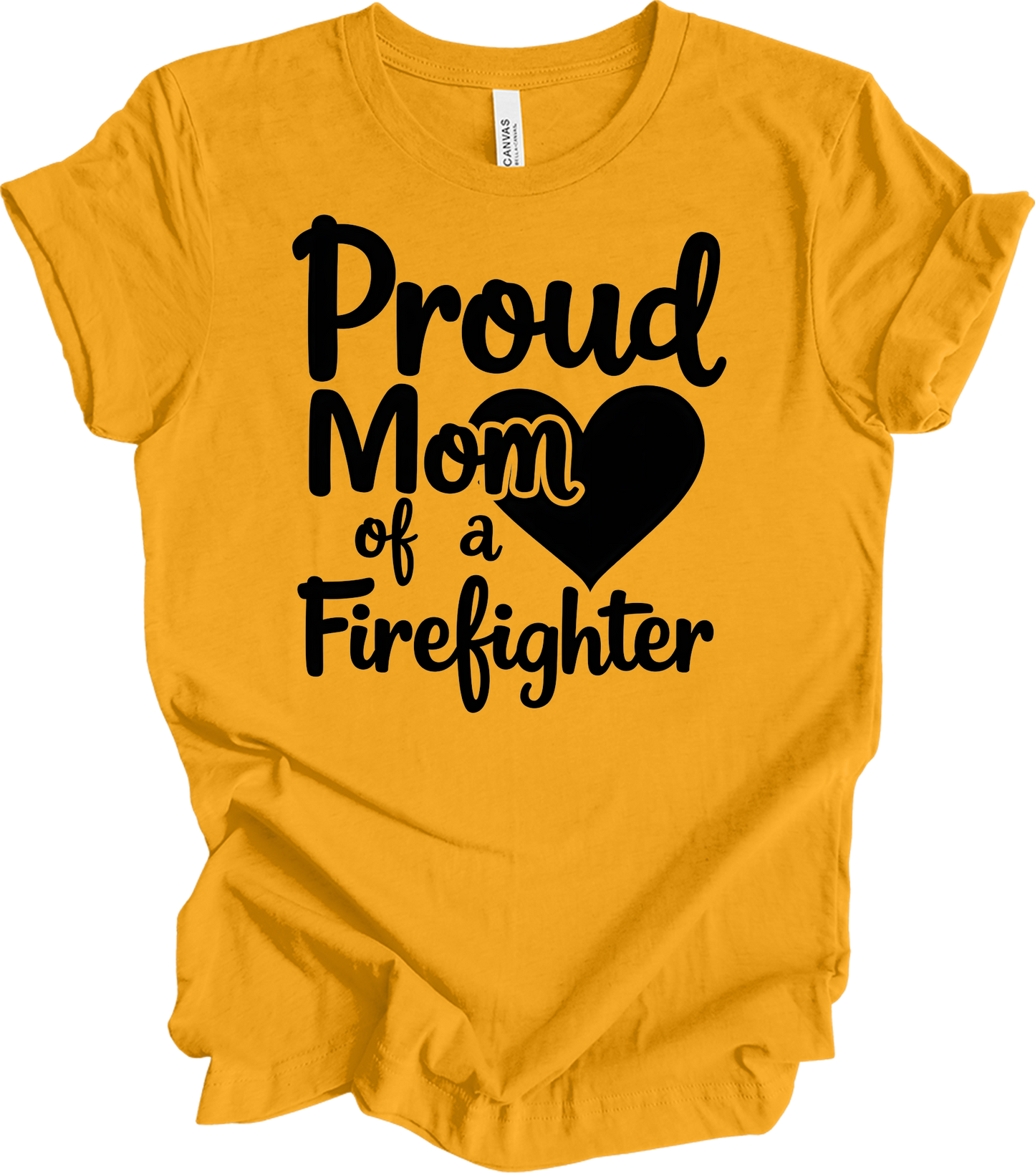 Proud Firefighter Mom T-Shirt in Gold