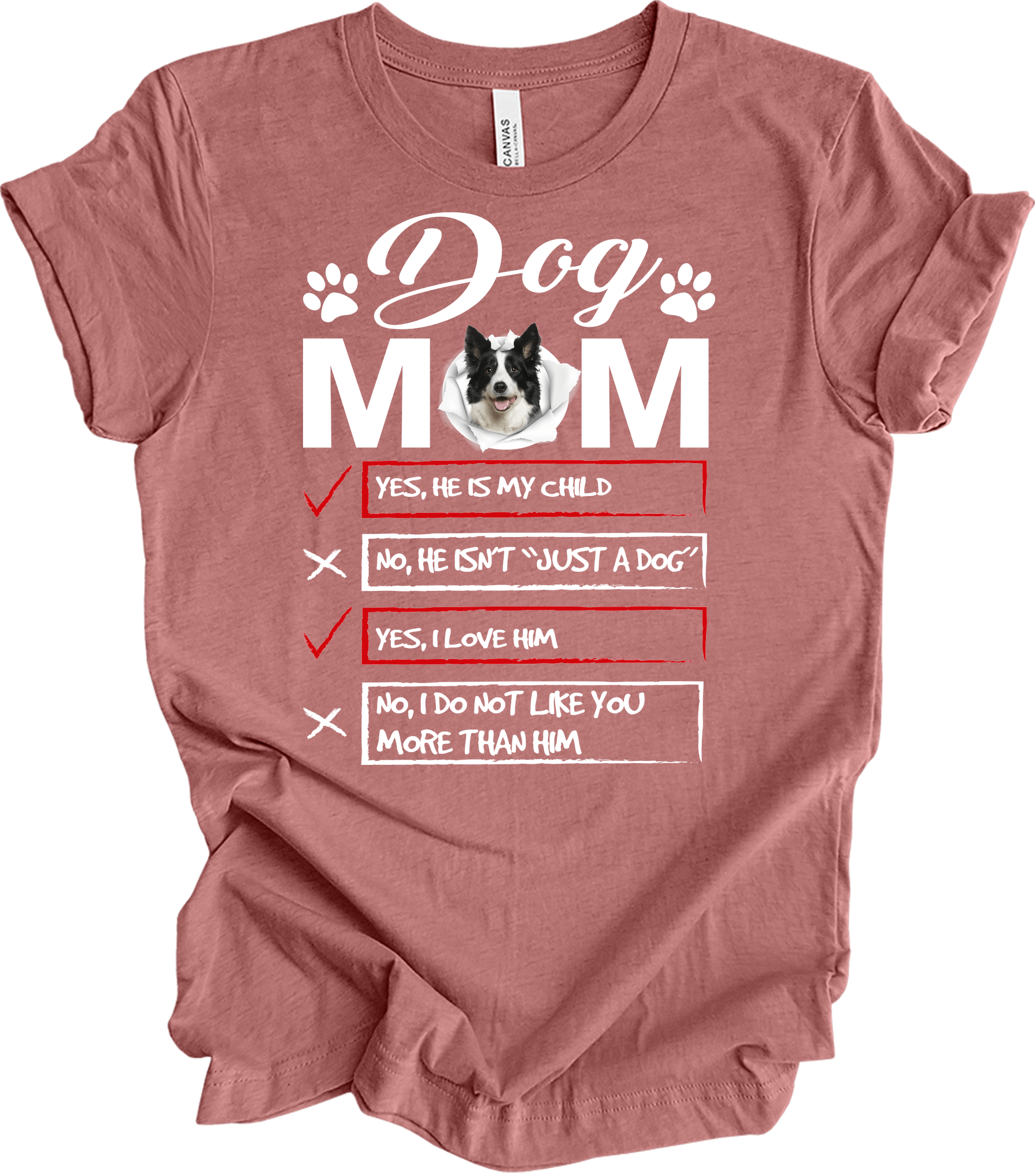 Dog Mom - Funny Gift T-Shirt in Heather Mauve