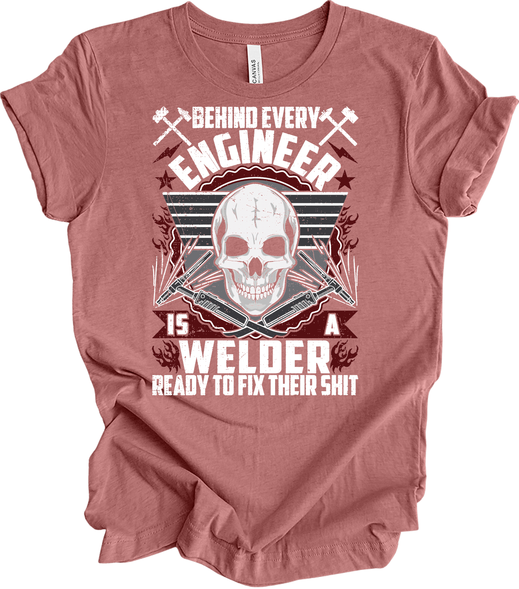 Welder Because Engineers Need Heroes - Funny Welding Gift T-Shirt in Heather Mauve