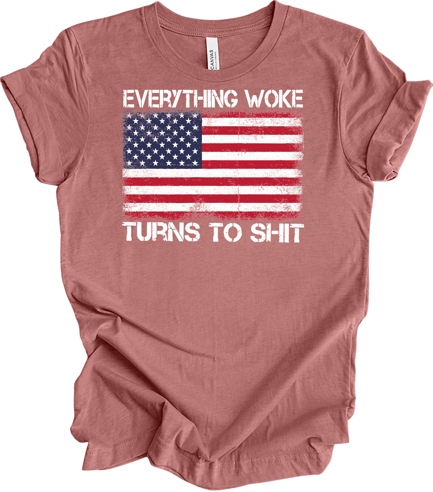 Everything Woke Turns to Sh!t Funny Trump Political USA Flag T-Shirt in Heather Mauve