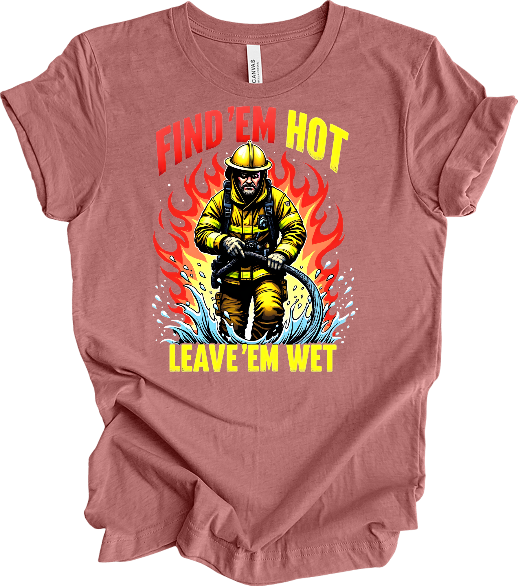 Find 'Em Hot Leave 'Em Wet T-Shirt in Heather Mauve