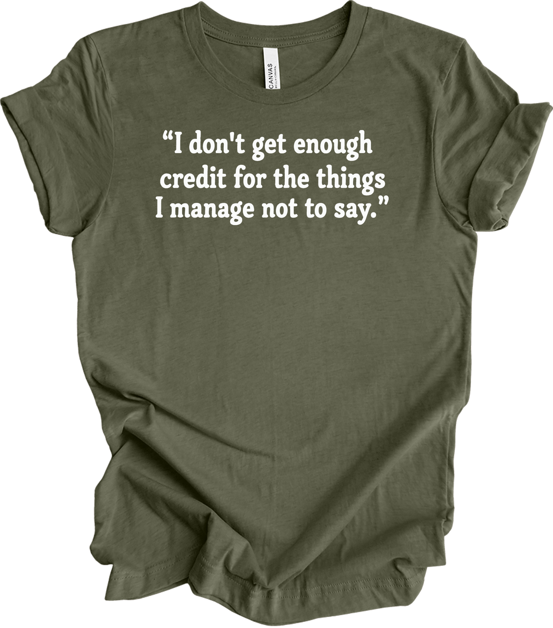Credit Manager Humor T-Shirt in Heather Military Green