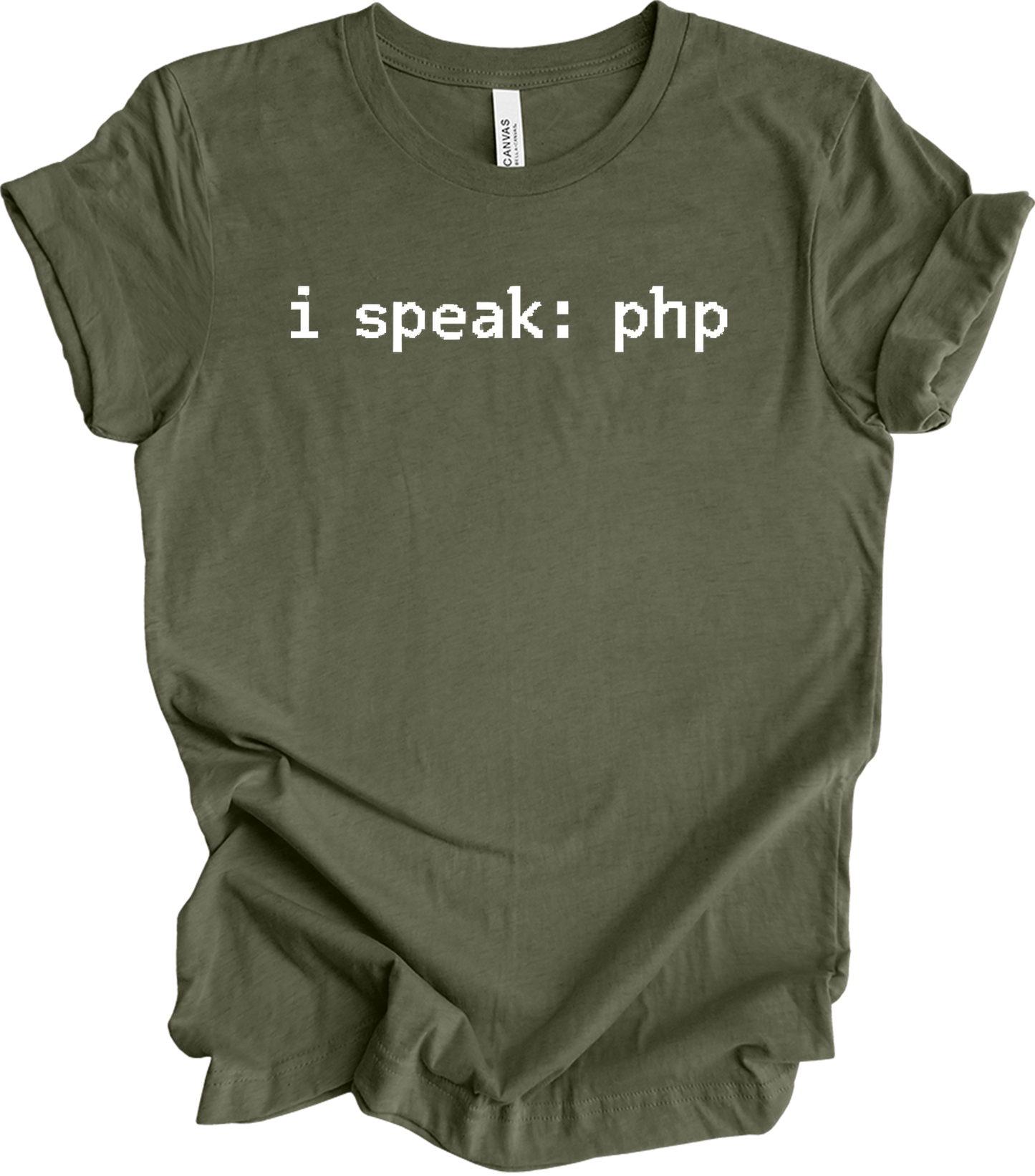 I'm Speaking: PHP T-Shirt in Heather Military Green
