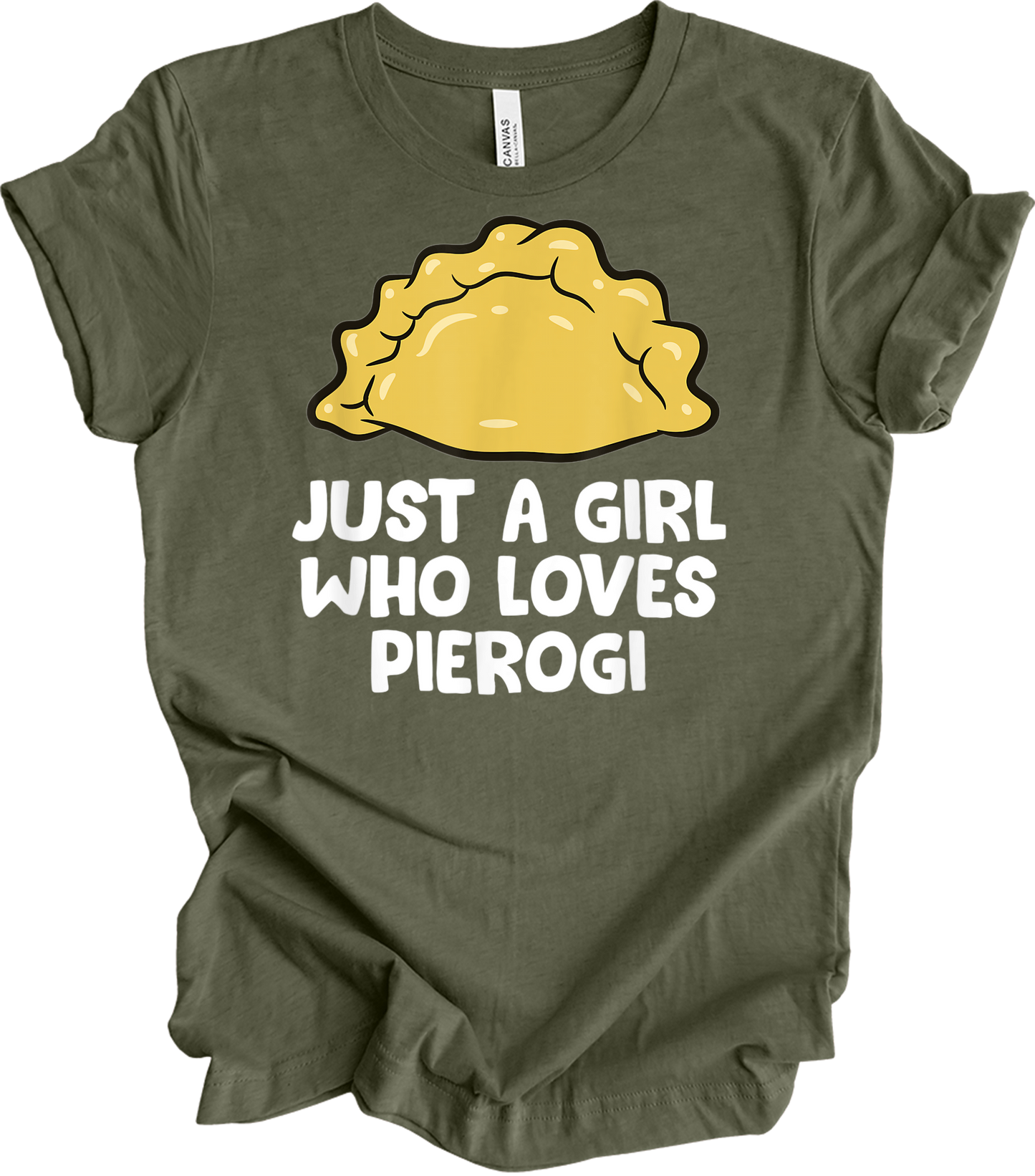 Girl Who Loves Pierogi T-Shirt in Heather Military Green