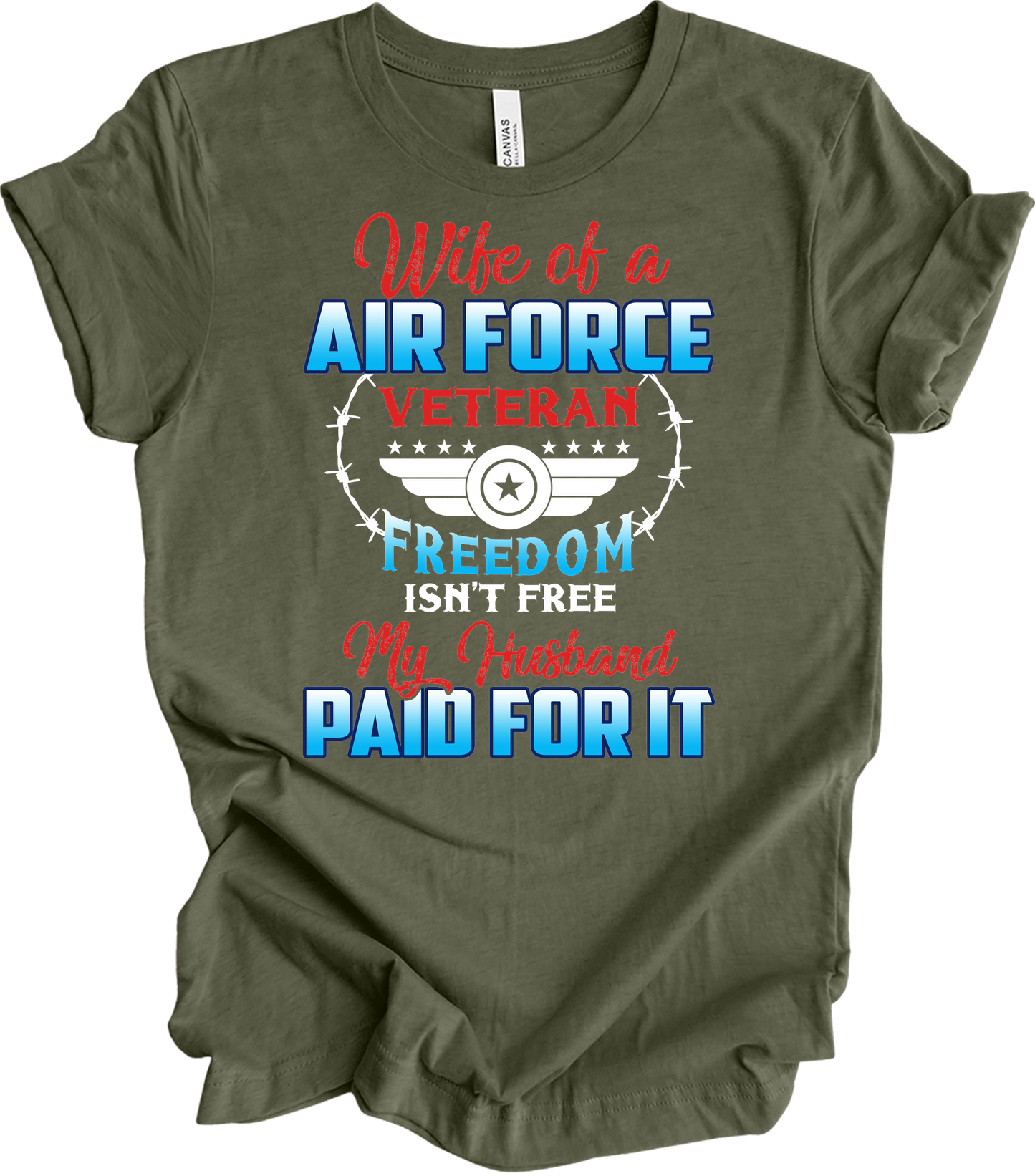 Wife of a US Air Force Veteran - Patriotic Spouse T-Shirt in Heather Military Green
