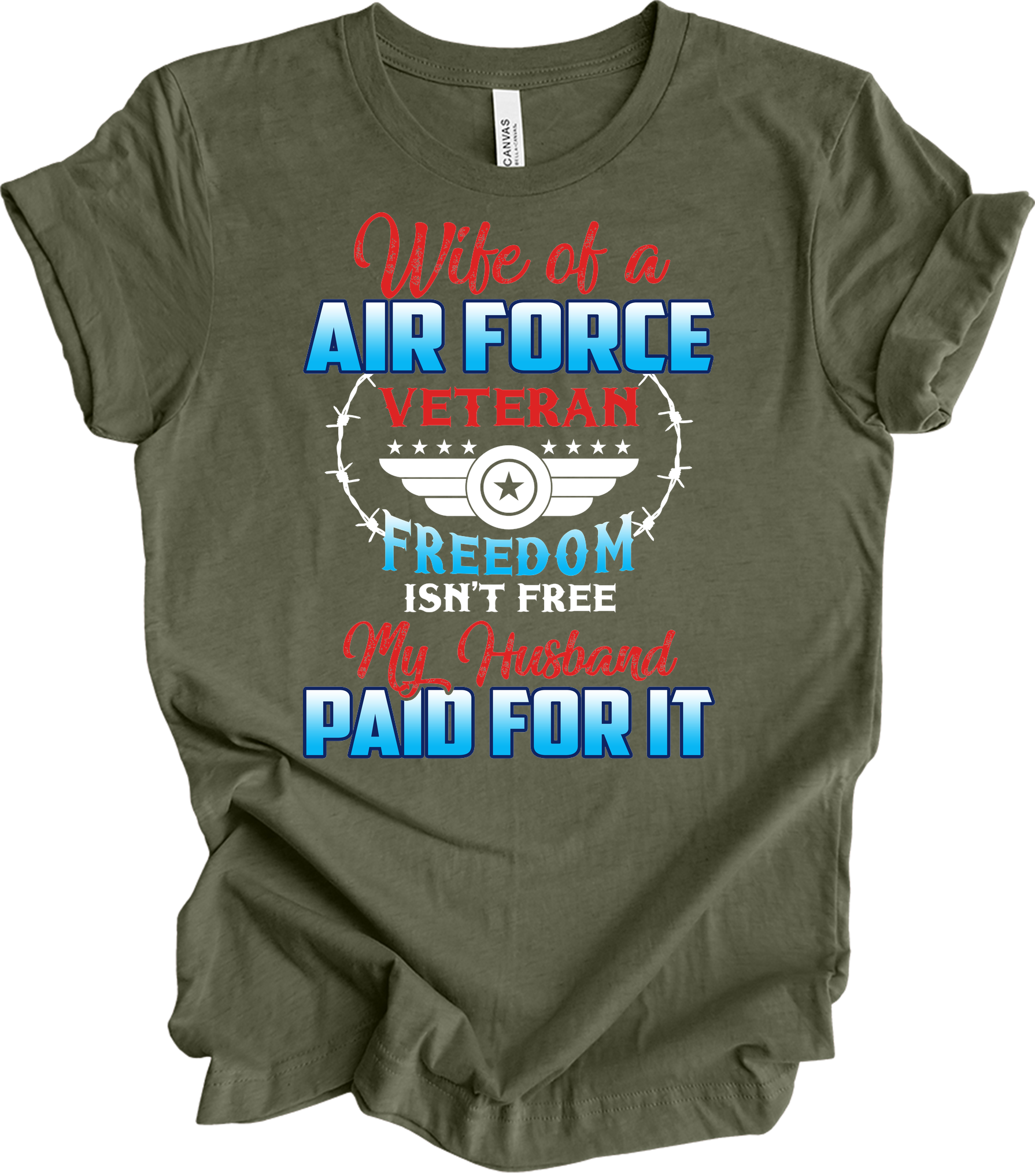Wife of a US Air Force Veteran - Patriotic Spouse T-Shirt in Heather Military Green