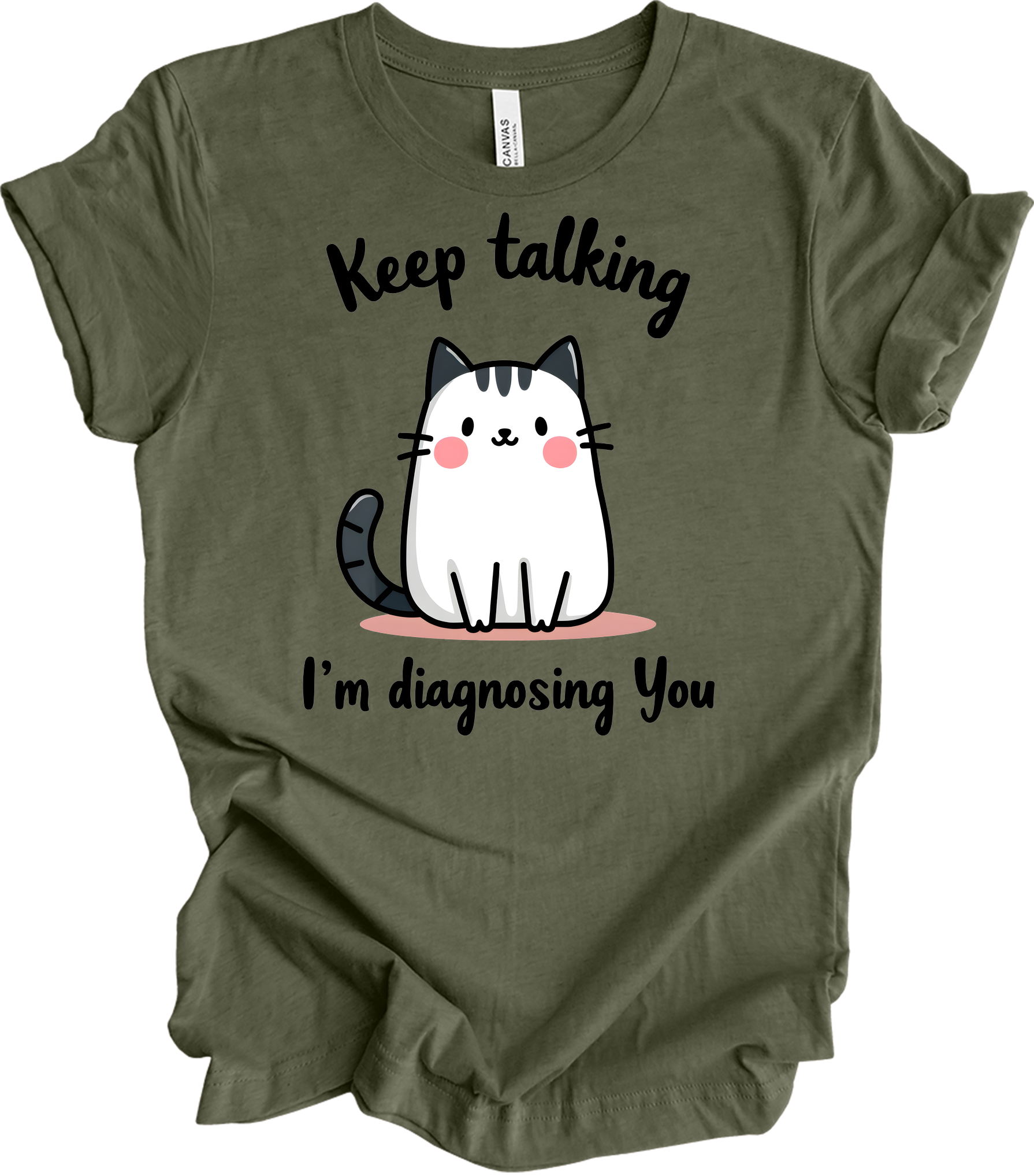 Kawaii Cat 'Keep Talking' T-Shirt in Heather Military Green