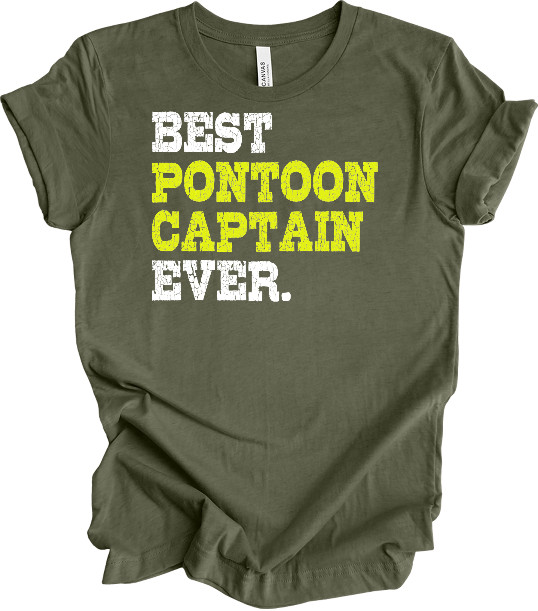 Best Pontoon Captain Ever T-Shirt in Heather Military Green
