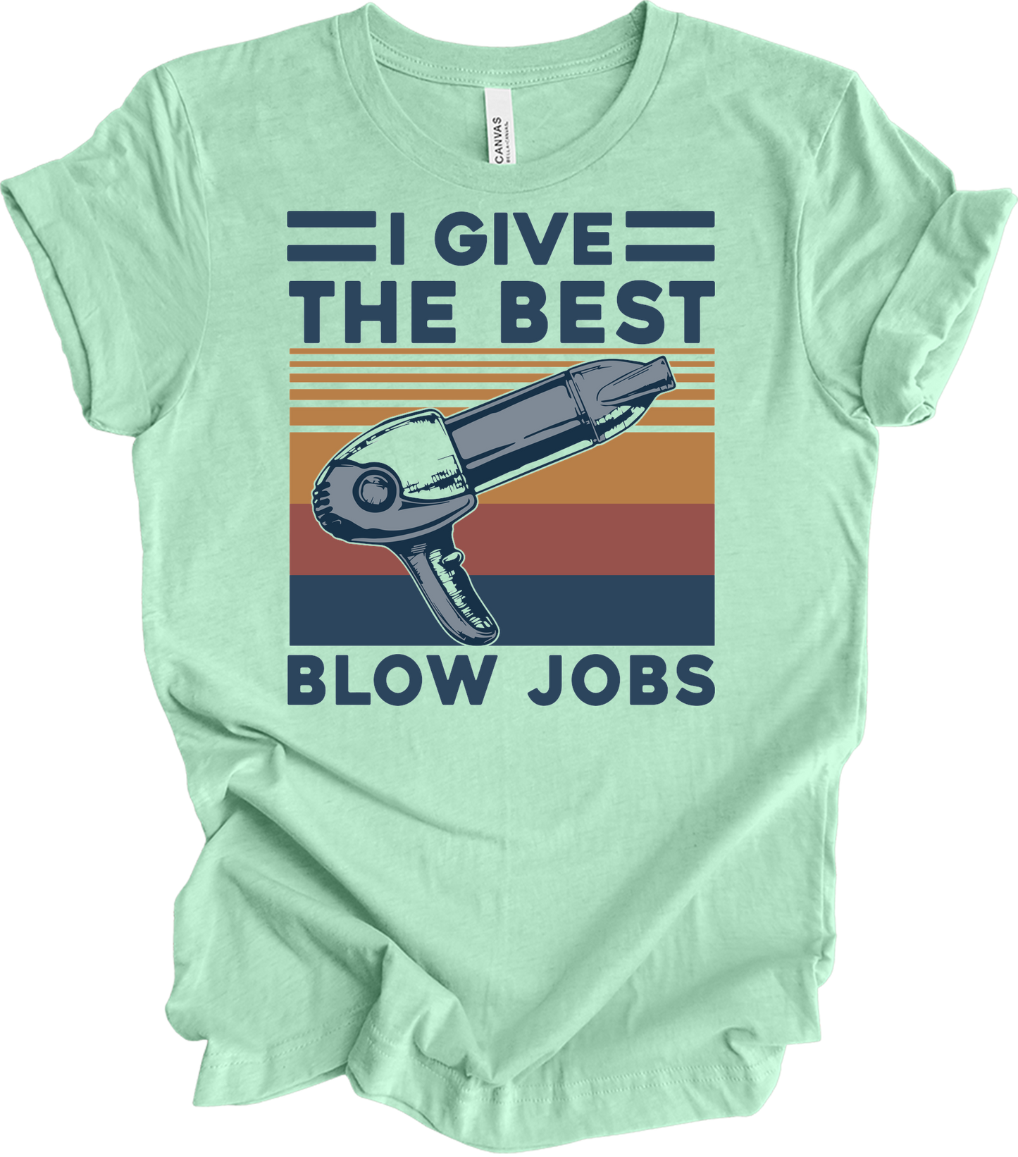 Best Blow Jobs Hair Stylist T-Shirt in Heather Mint