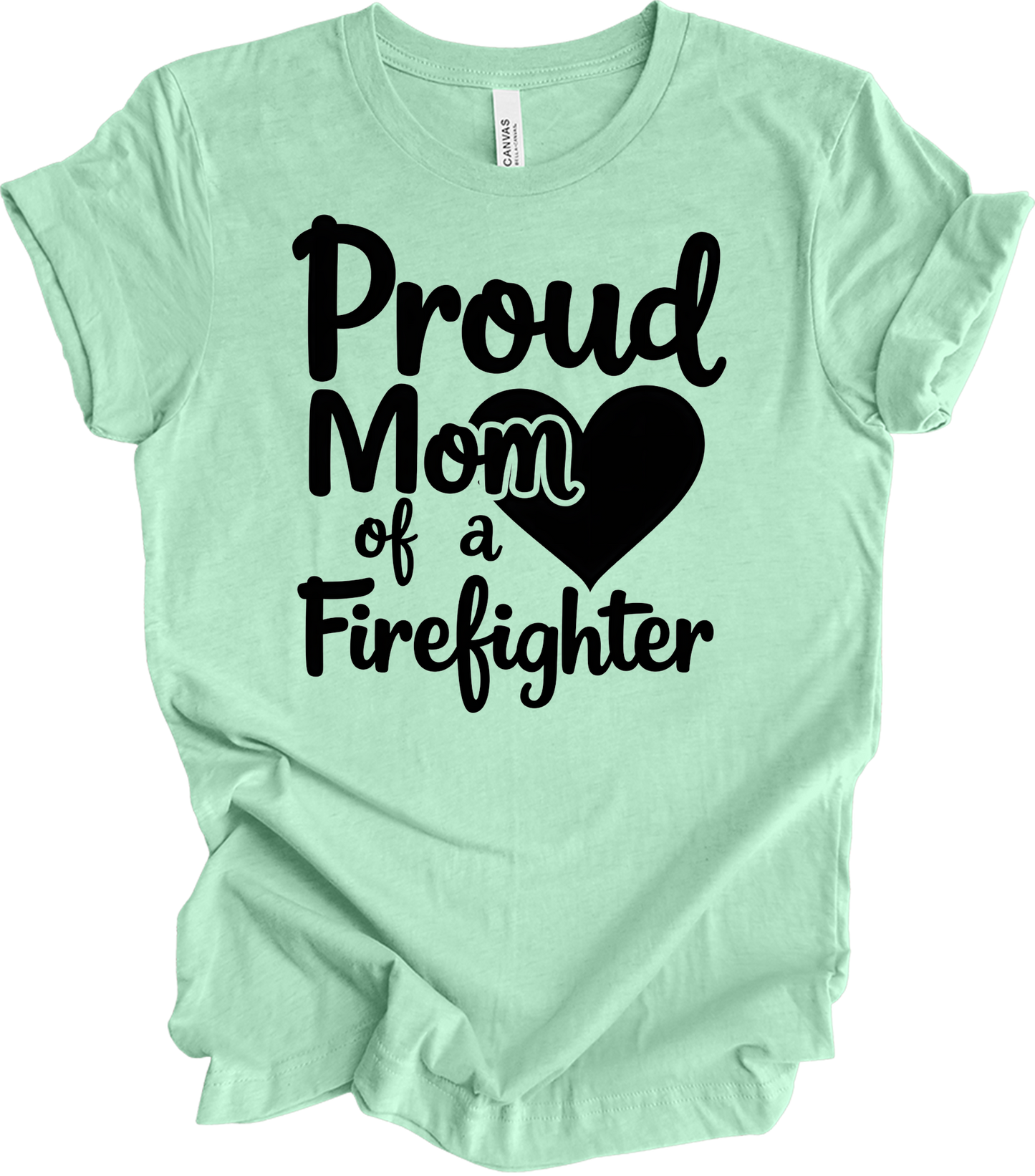 Proud Firefighter Mom T-Shirt in Heather Mint