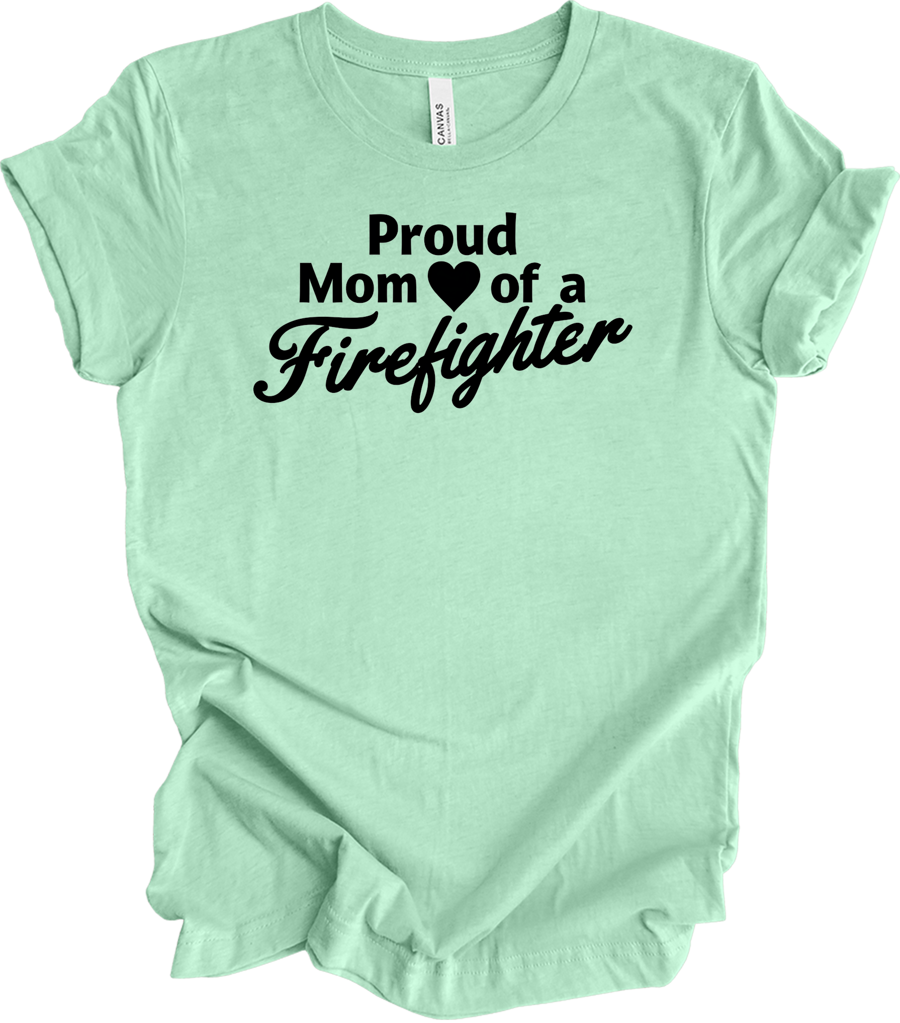 Firefighter Mom - Funny Loud T-Shirt in Heather Mint