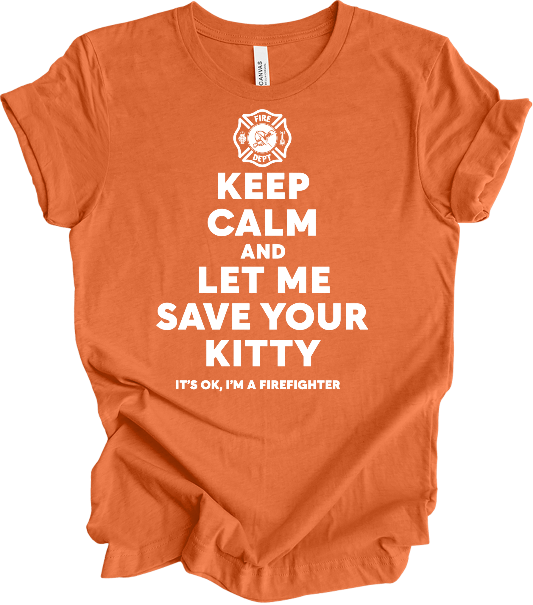 Firefighter Rescue - Save Your Kitty T-Shirt in Heather Orange