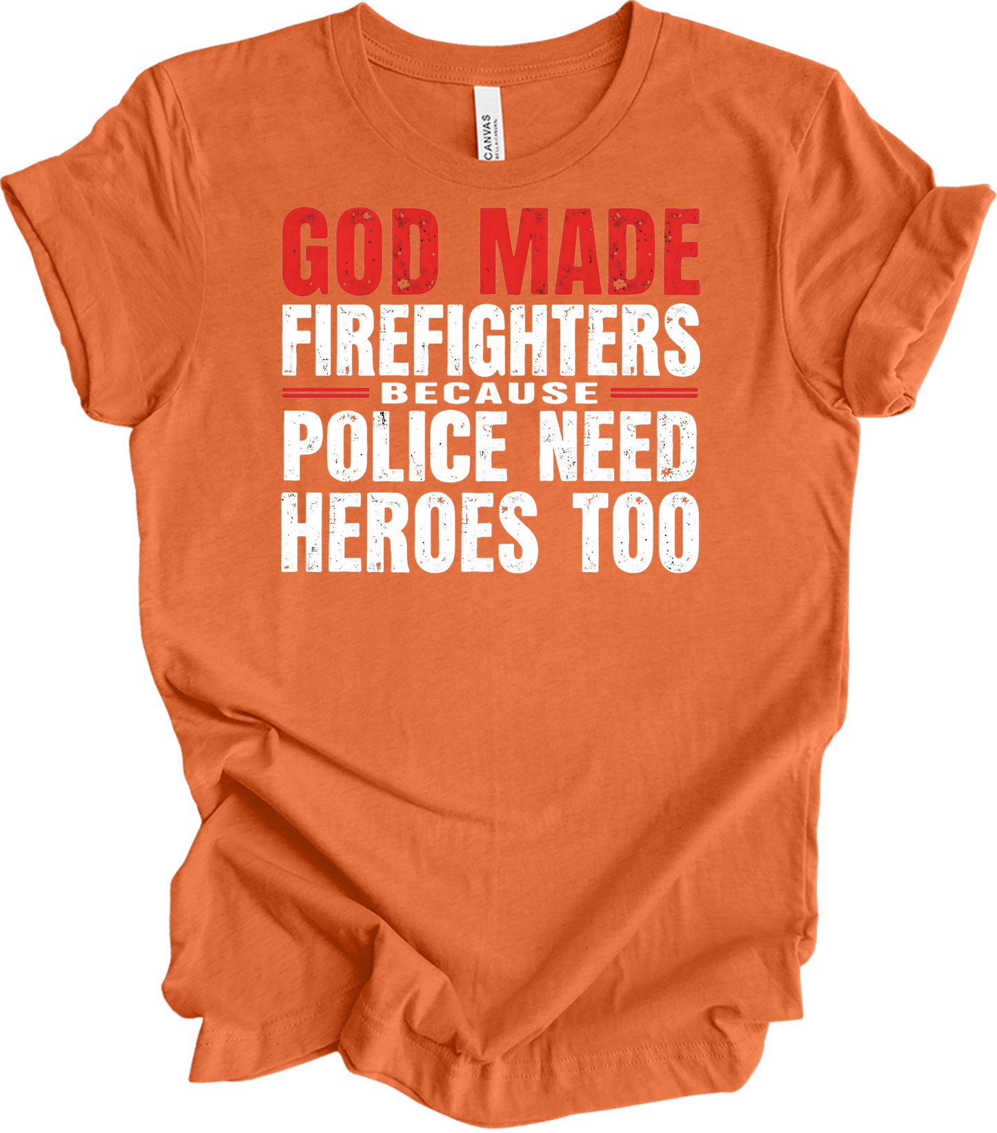 Firefighters Police Heroes T-Shirt in Heather Orange