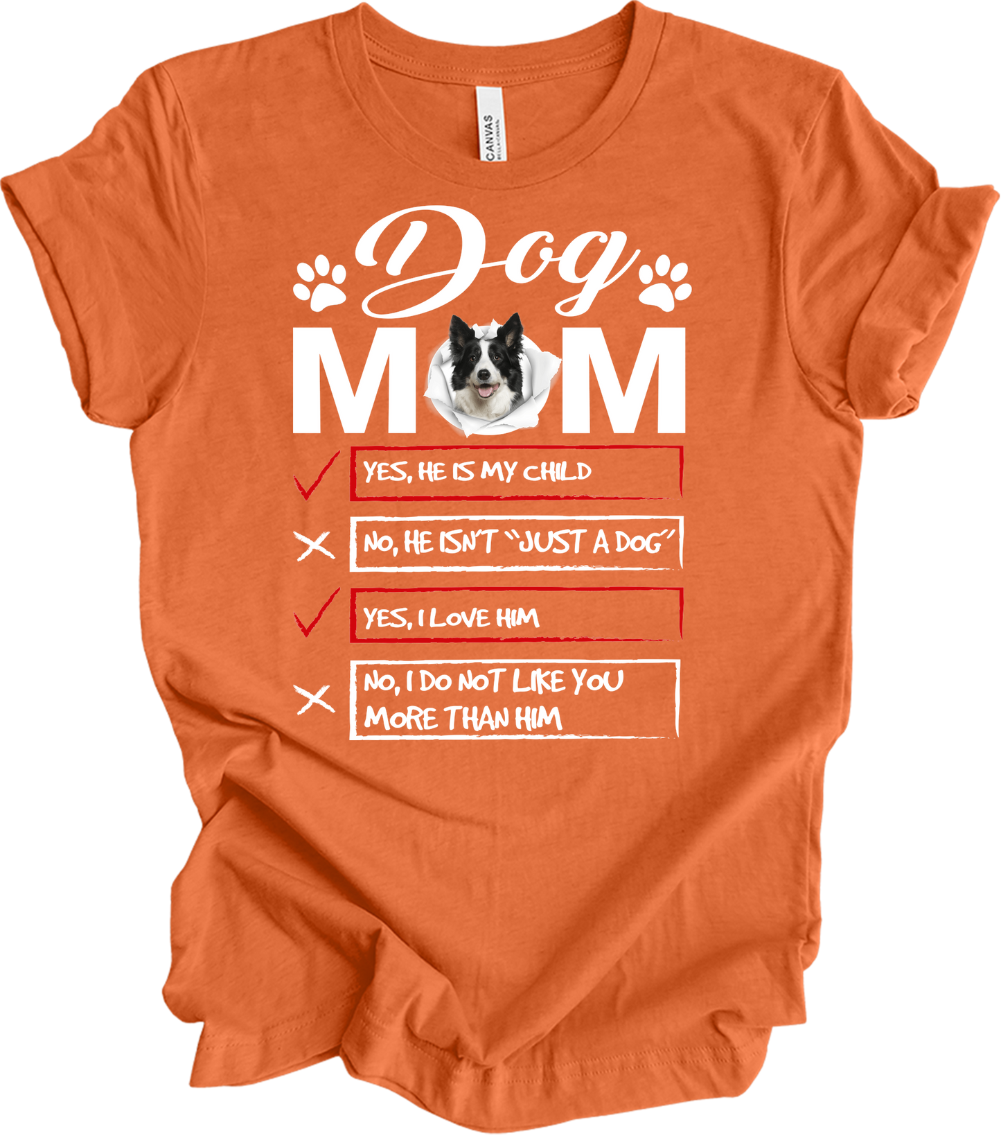 Dog Mom - Funny Gift T-Shirt in Heather Orange