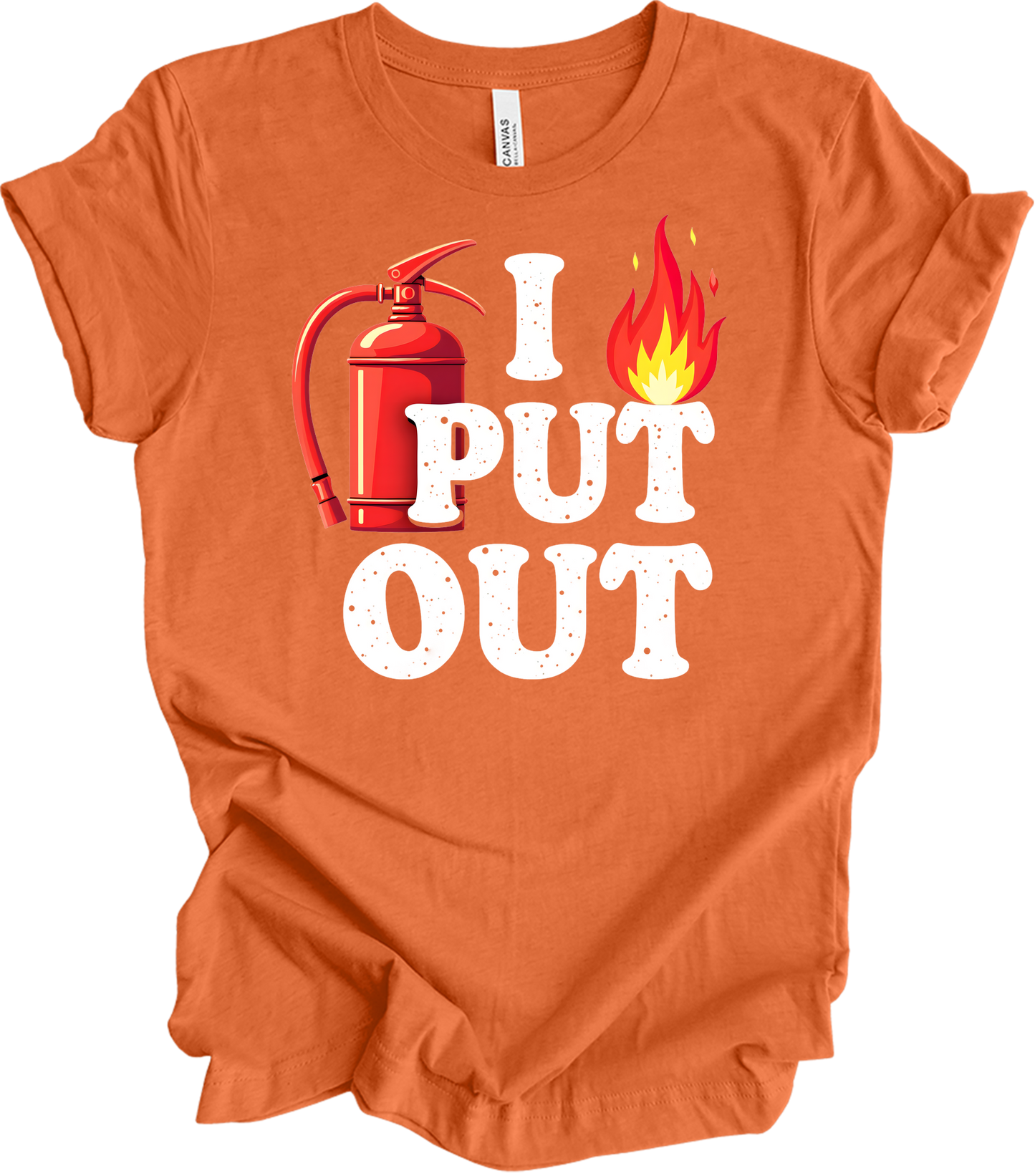 I Put Out Firefighter T-Shirt in Heather Orange