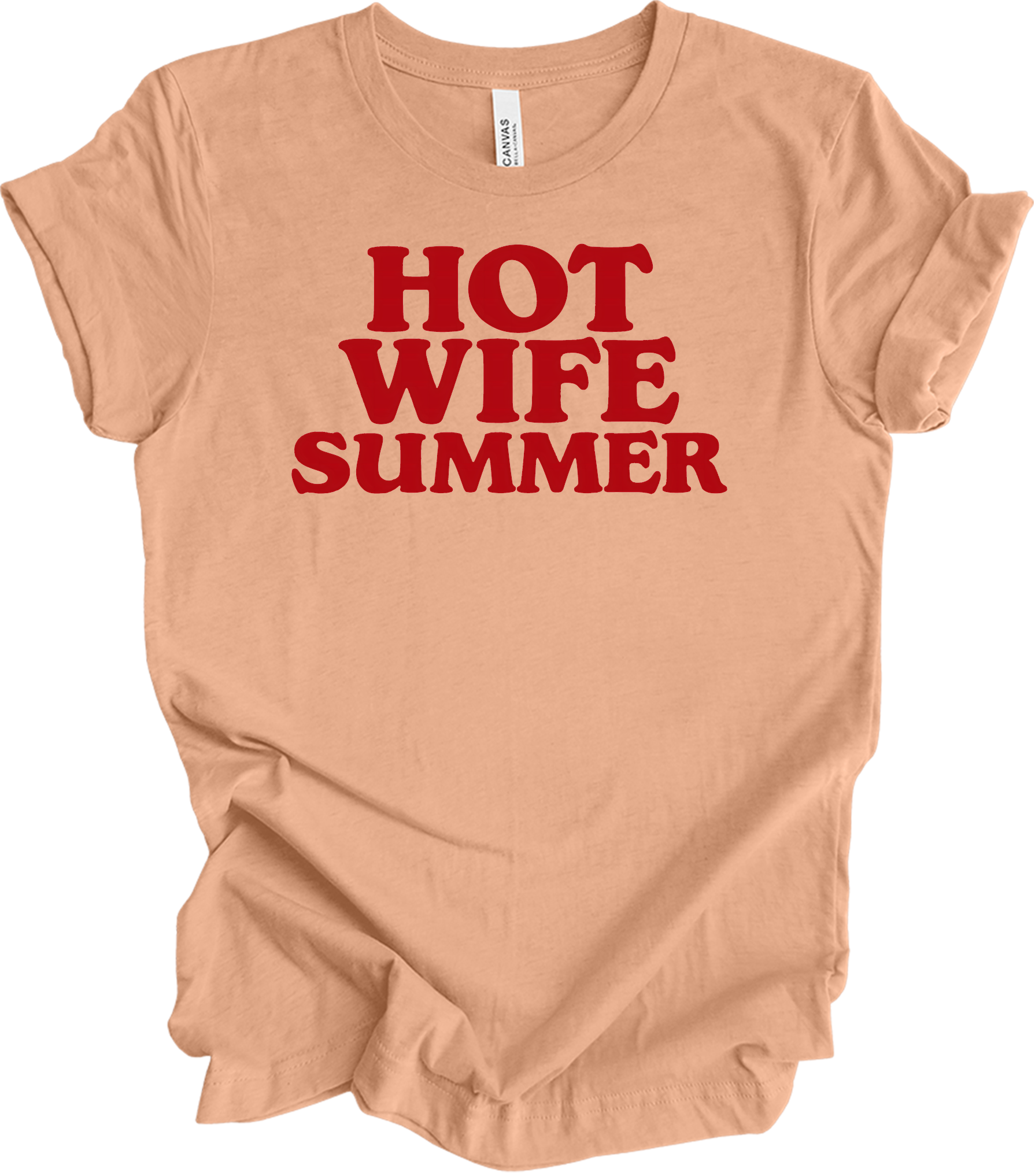 Hot Wife Summer - Fun Gift T-Shirt in Heather Peach